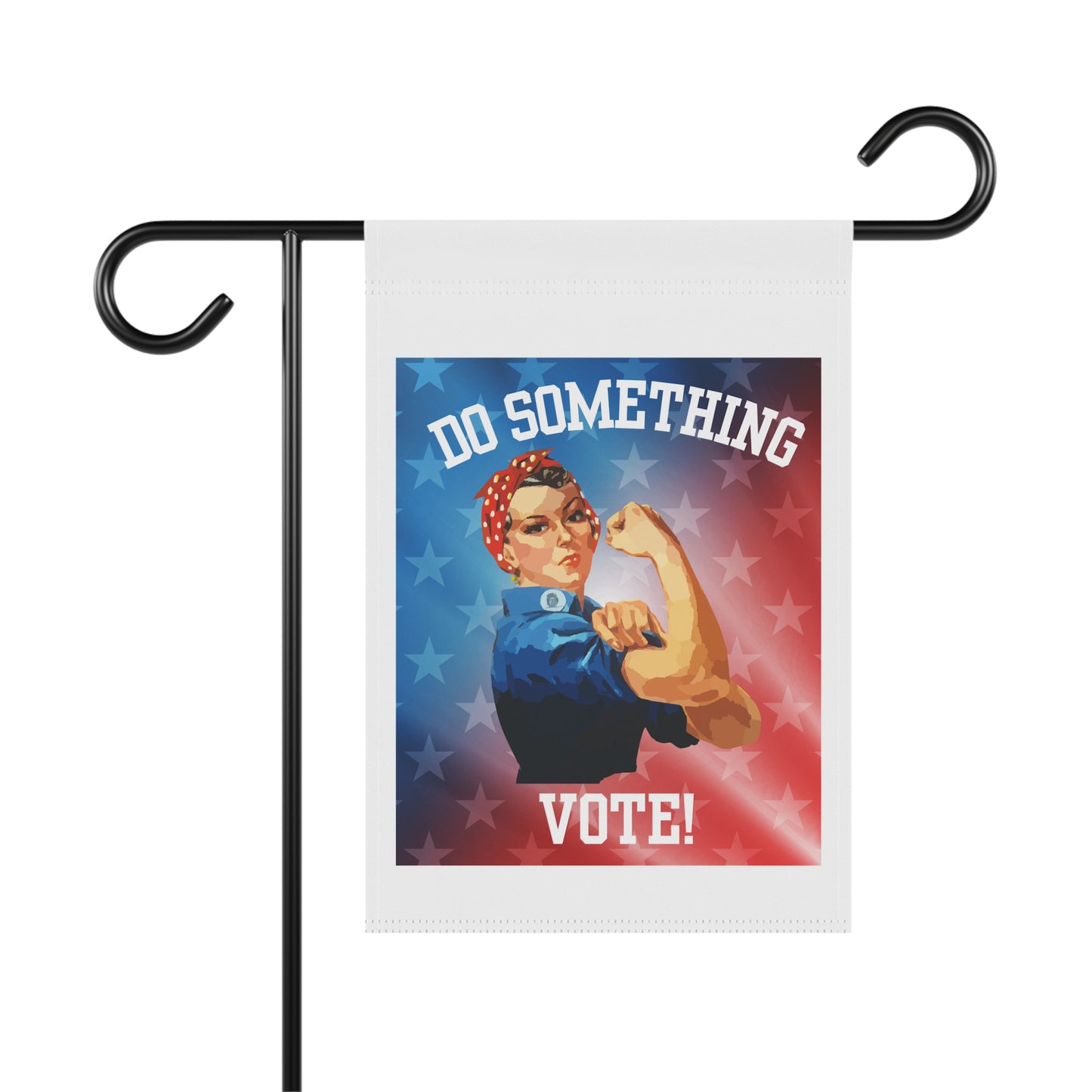 Rosie the Riveter Do Something Garden Flag