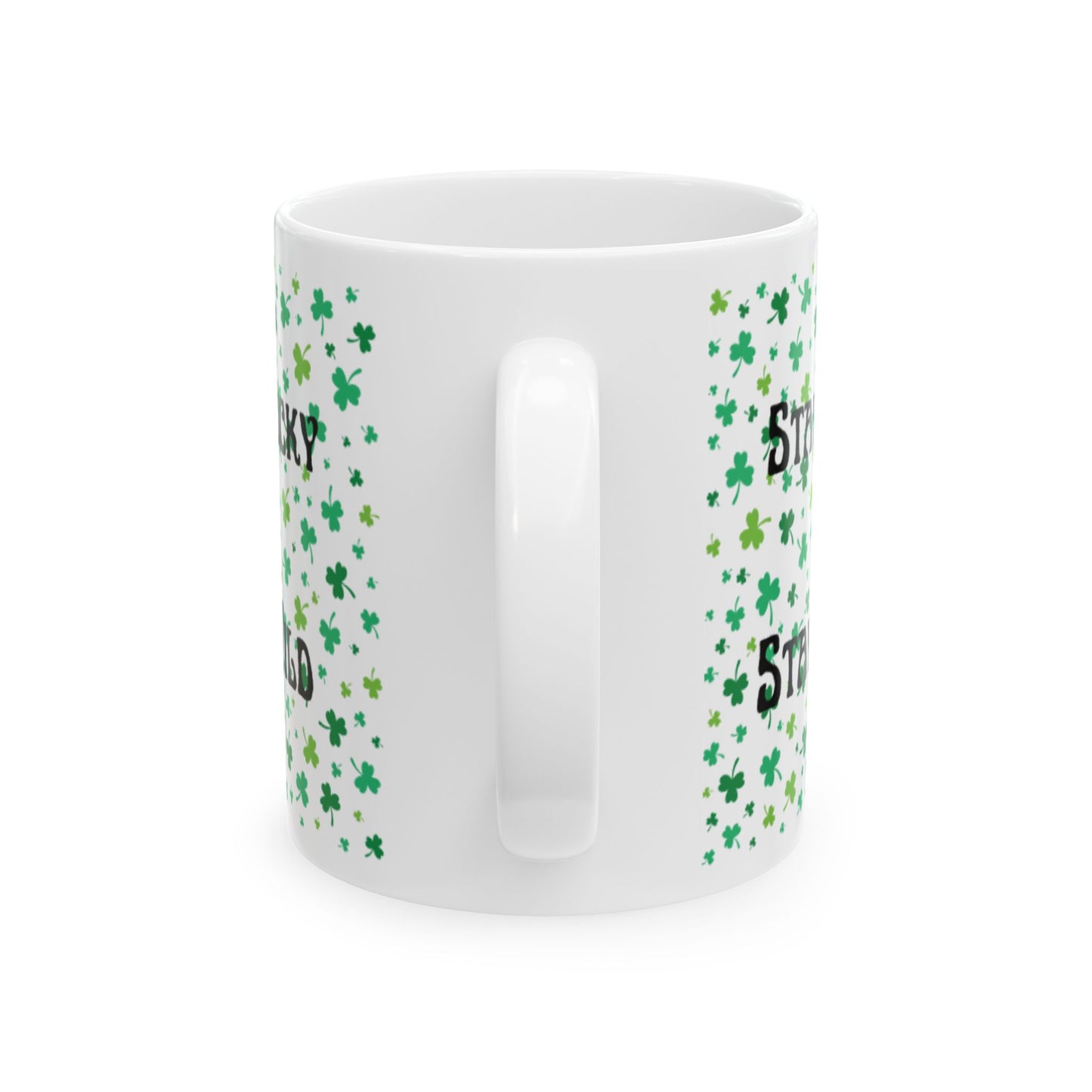 Stay Lucky Stay Wild Mug – Shamrock Coffee Cup – St. Patrick’s Day Gift