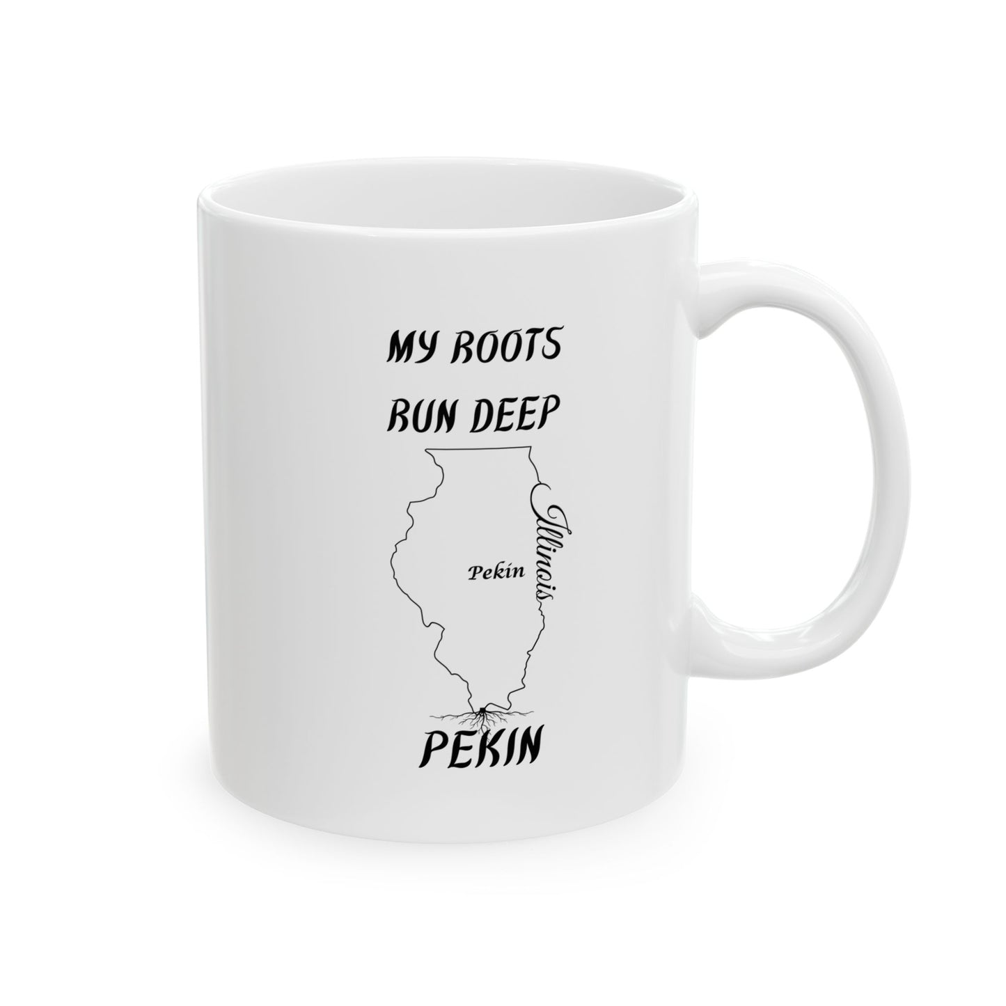 Illinois State Outline with Tree Roots Hometown Pride "My Roots Run Deep Pekin" Gift State Coffee Cup Gift Ceramic Mug Perfect Gift for Birthdays