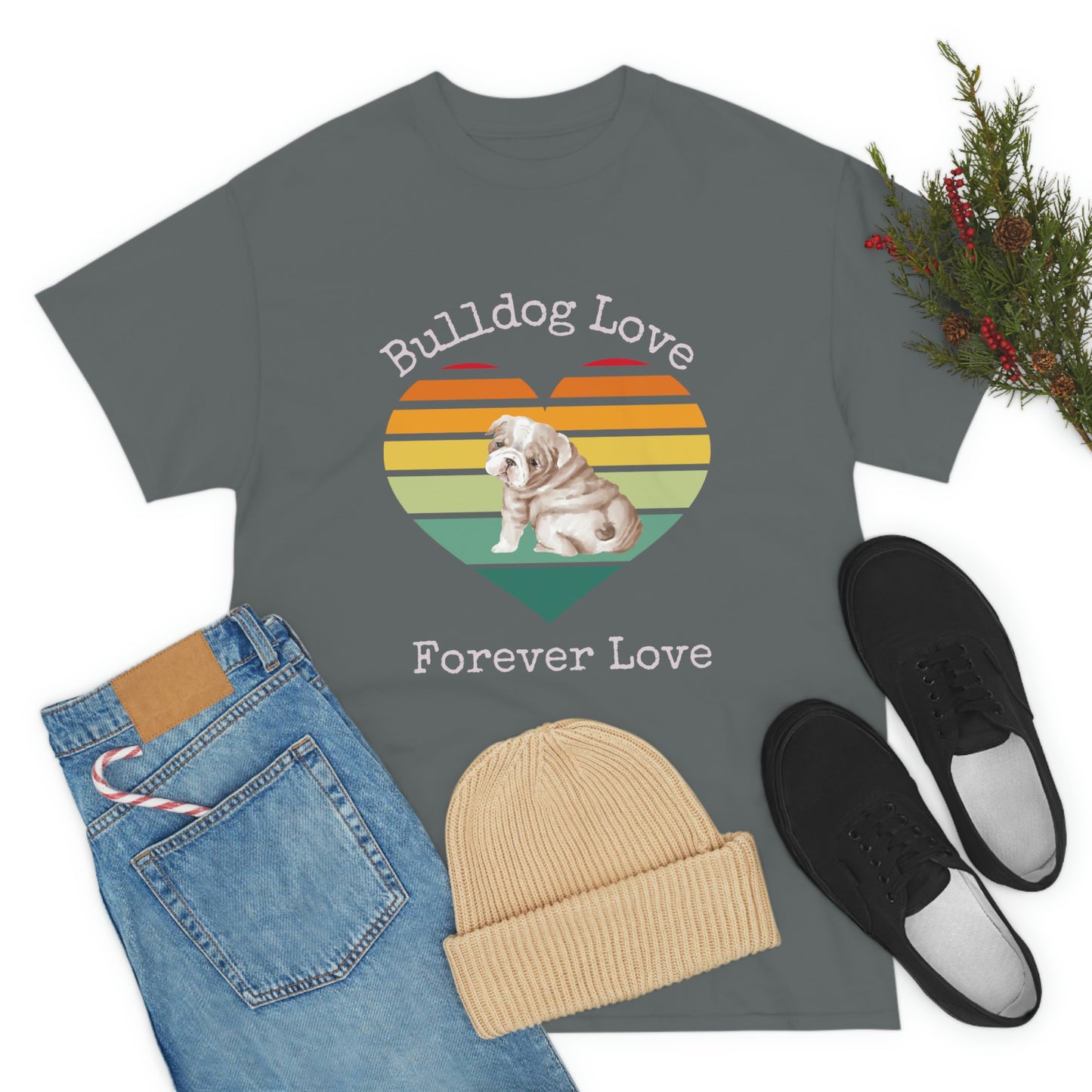 Bulldog Love Forever Love T-Shirt