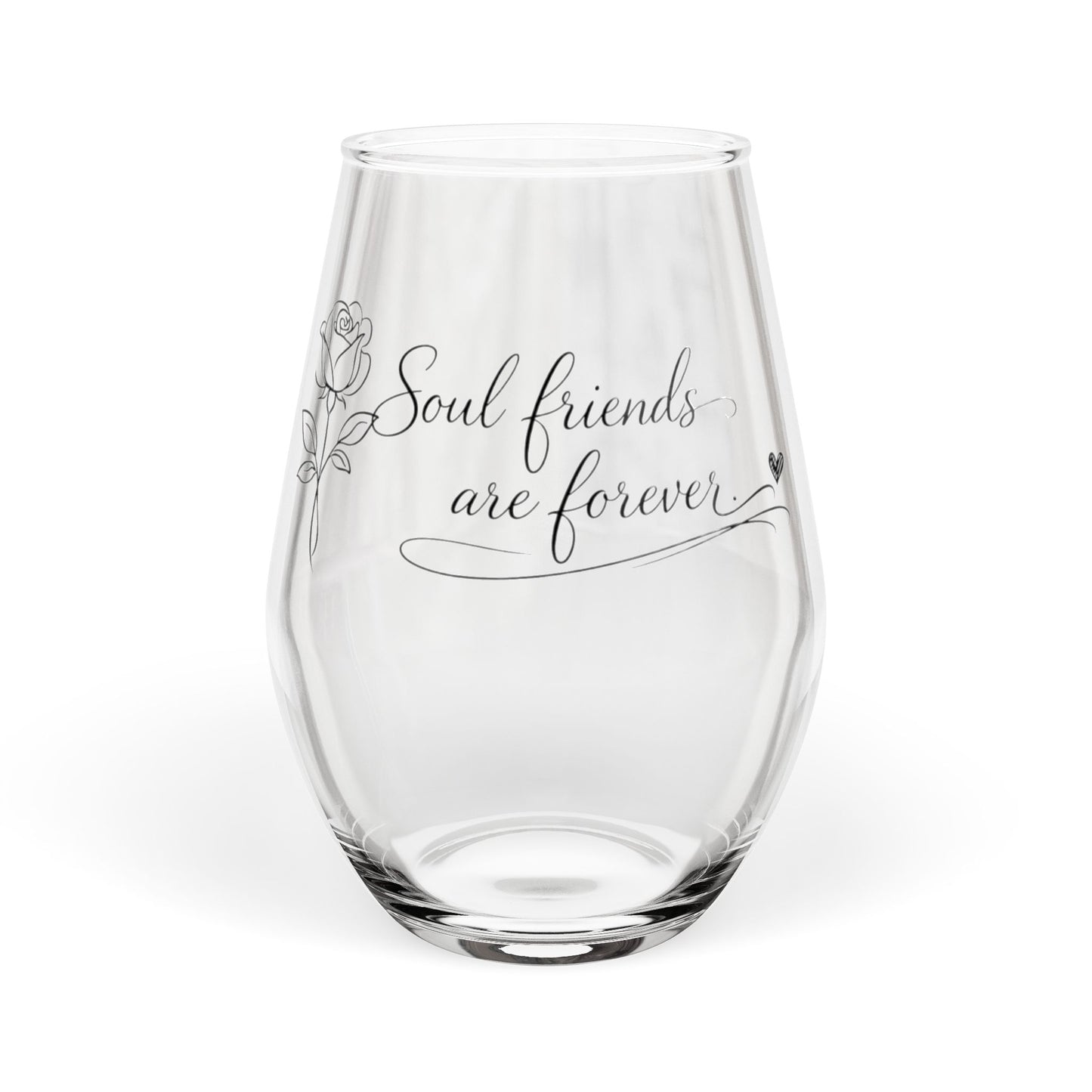 Clear glass with 'Soul friends are forever' text and rose design on a white background