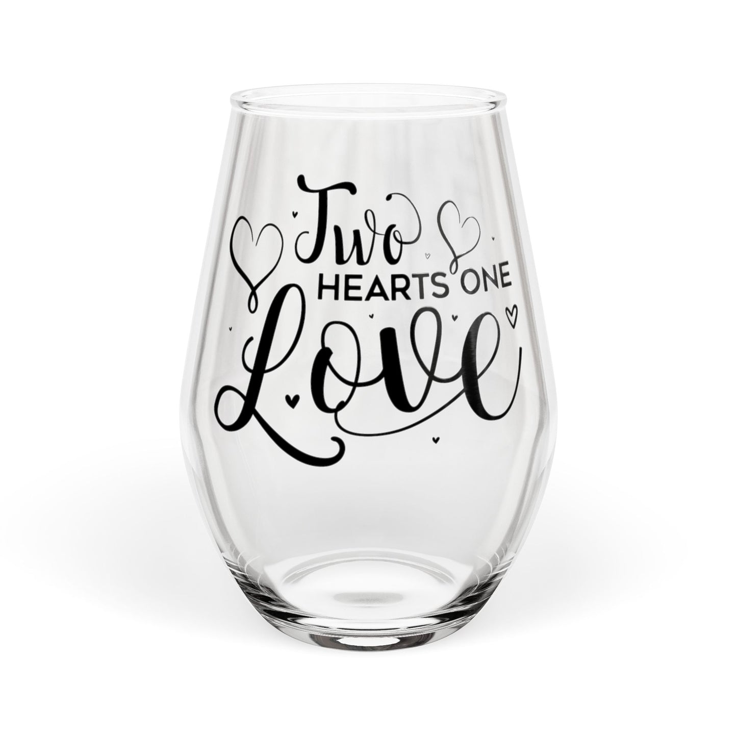 Clear glass with 'Two Hearts One Love' text on a white background