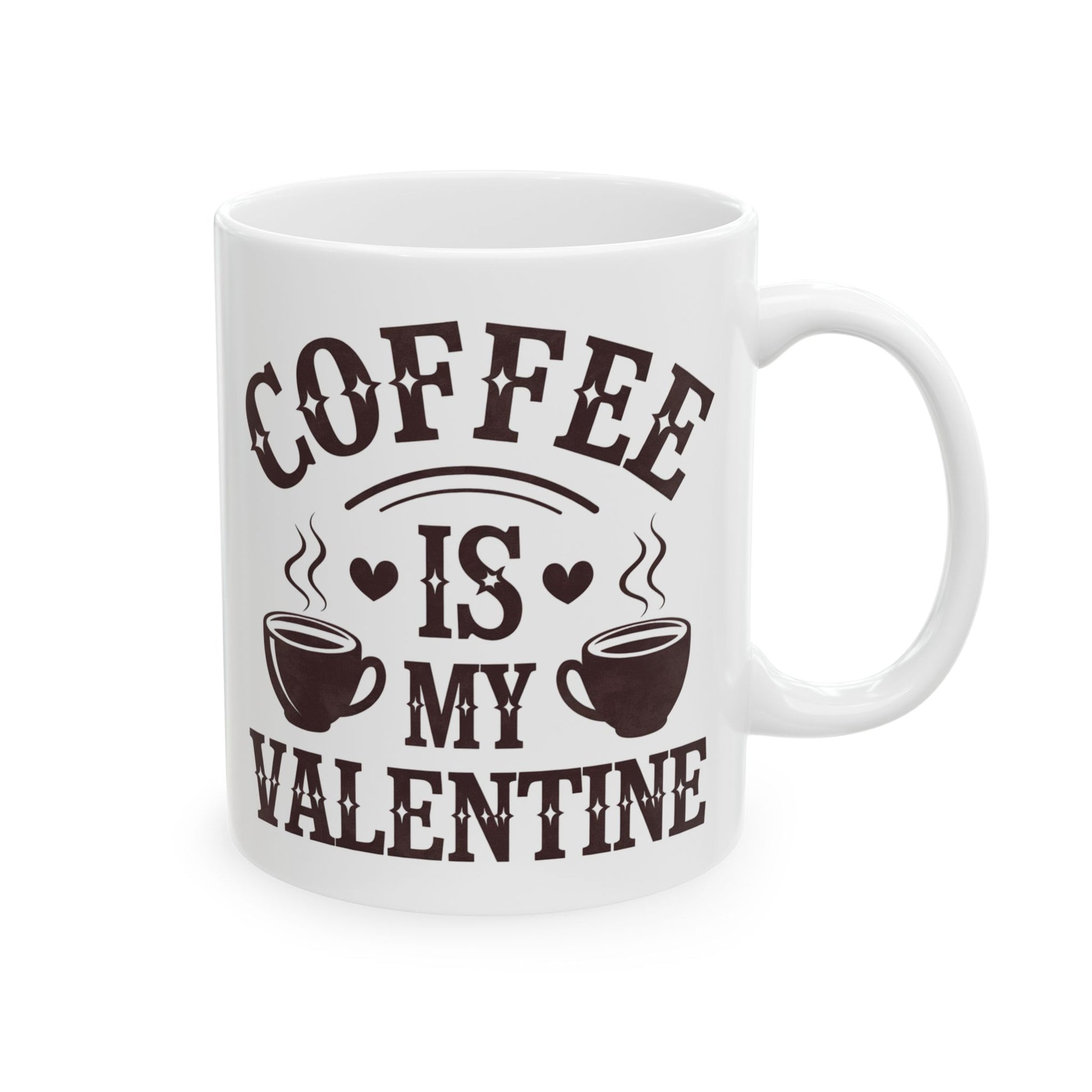 White mug with 'Coffee is my Valentine' text and coffee cup graphics on a white background