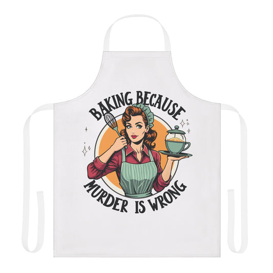 Retro Baking Apron, Funny Kitchen Gift, Baking Because Murder is Wrong