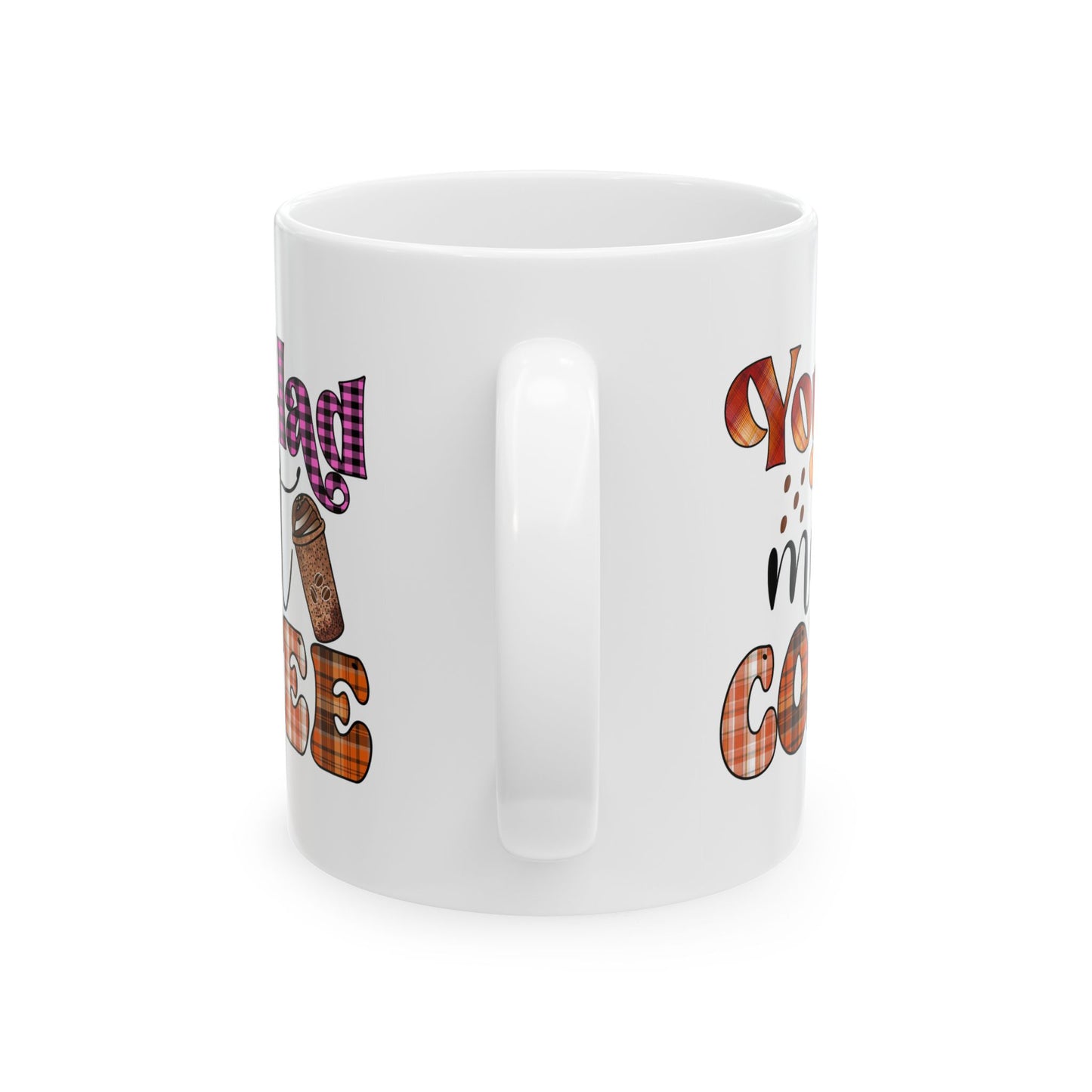 Funny Coffee Mug Valentine's Day Quote Coffee Lover You Had Me At Coffee Mug