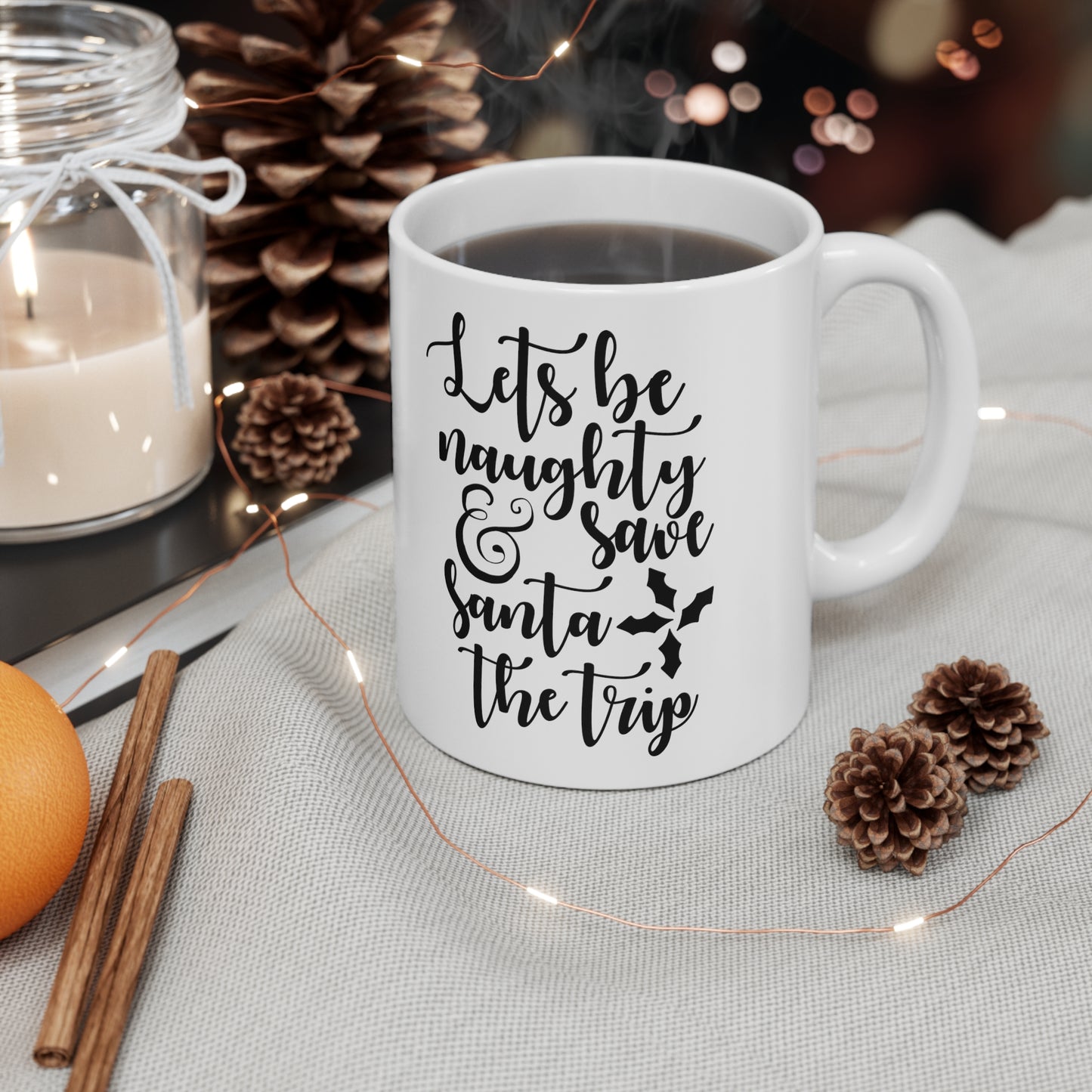 Let's Be Naughty Mug, Funny Christmas Gift,