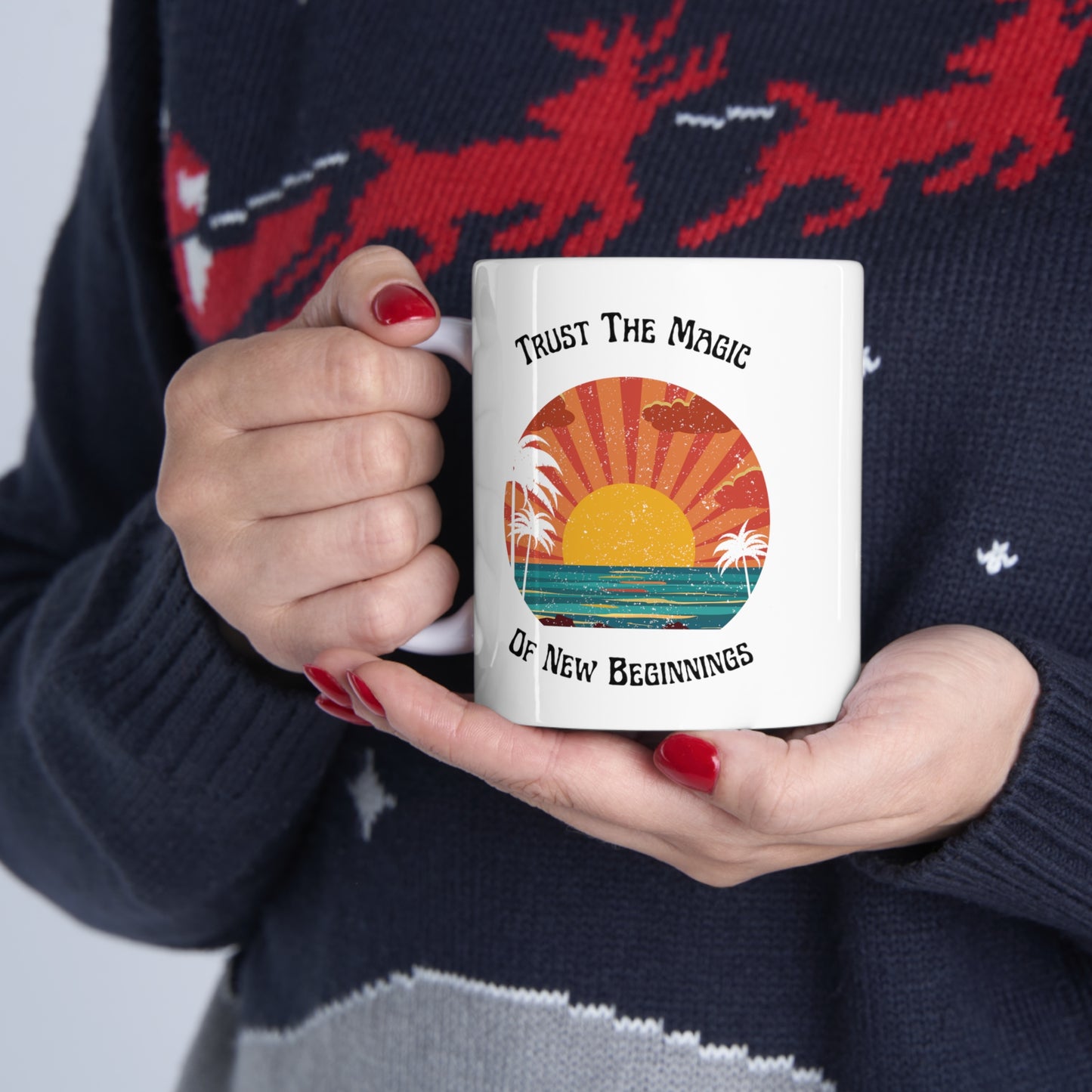 Trust The Magic Of New Beginnings Mug