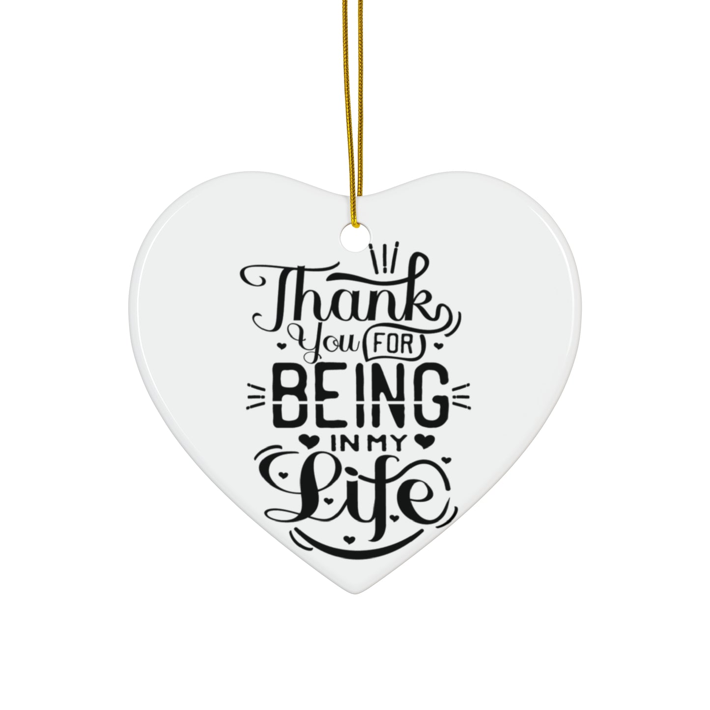 Ornament - Thank You For Being In My Life | Christmas Newlywed Anniversary Gift