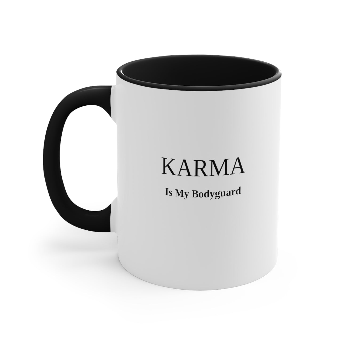 Karma Is My Bodyguard Mug