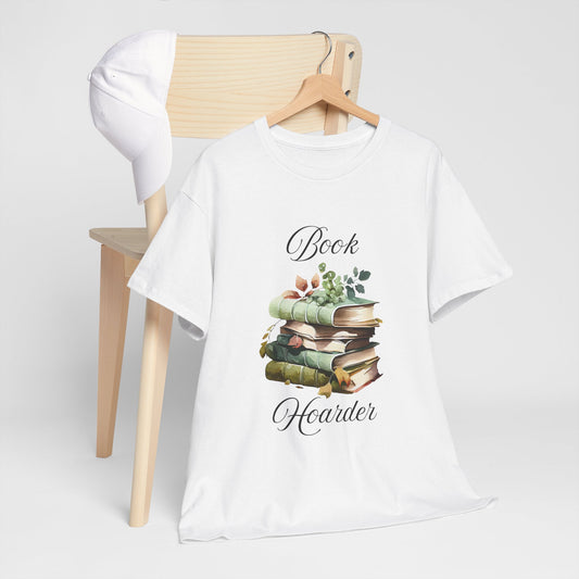 Book Hoarder Unisex Heavy Cotton Tee Perfect for Book Lovers Readers and Library Enthusiasts Great Gift for Holidays and Birthdays