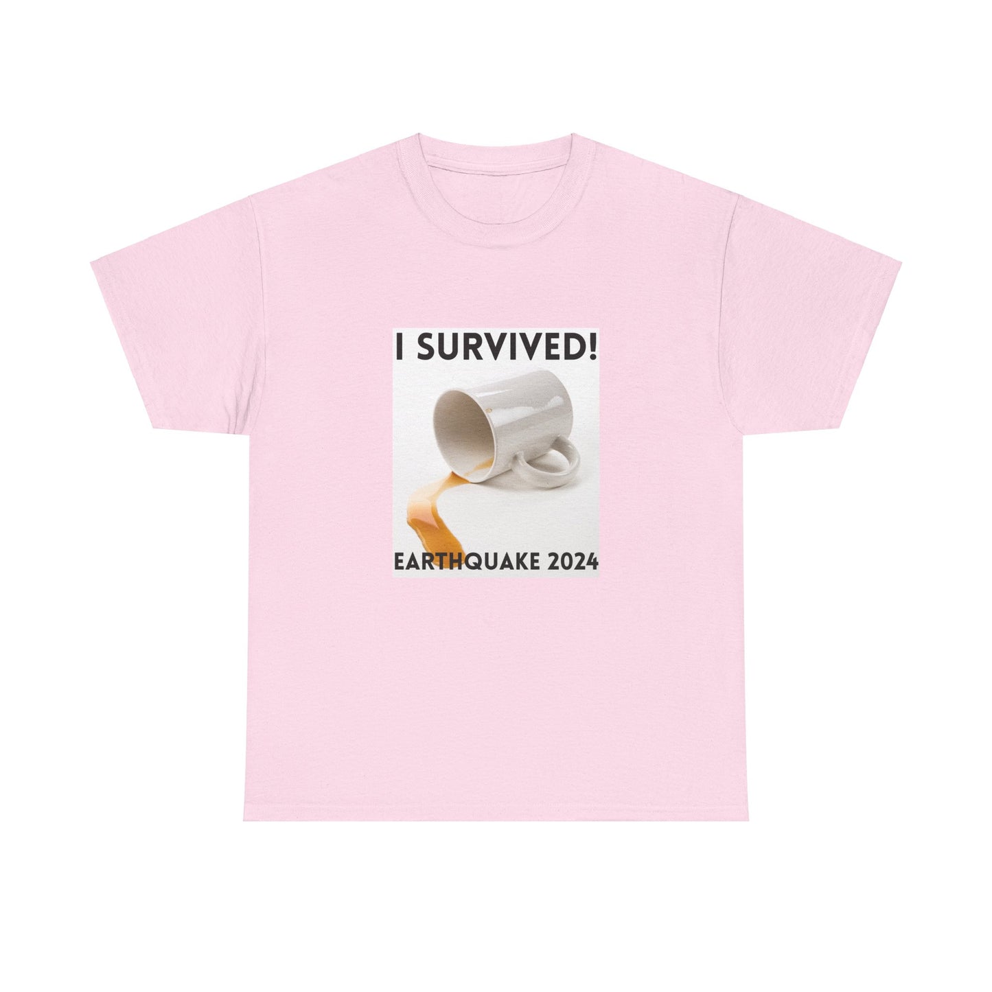 I Survived! Earthquake 2024 T-Shirt