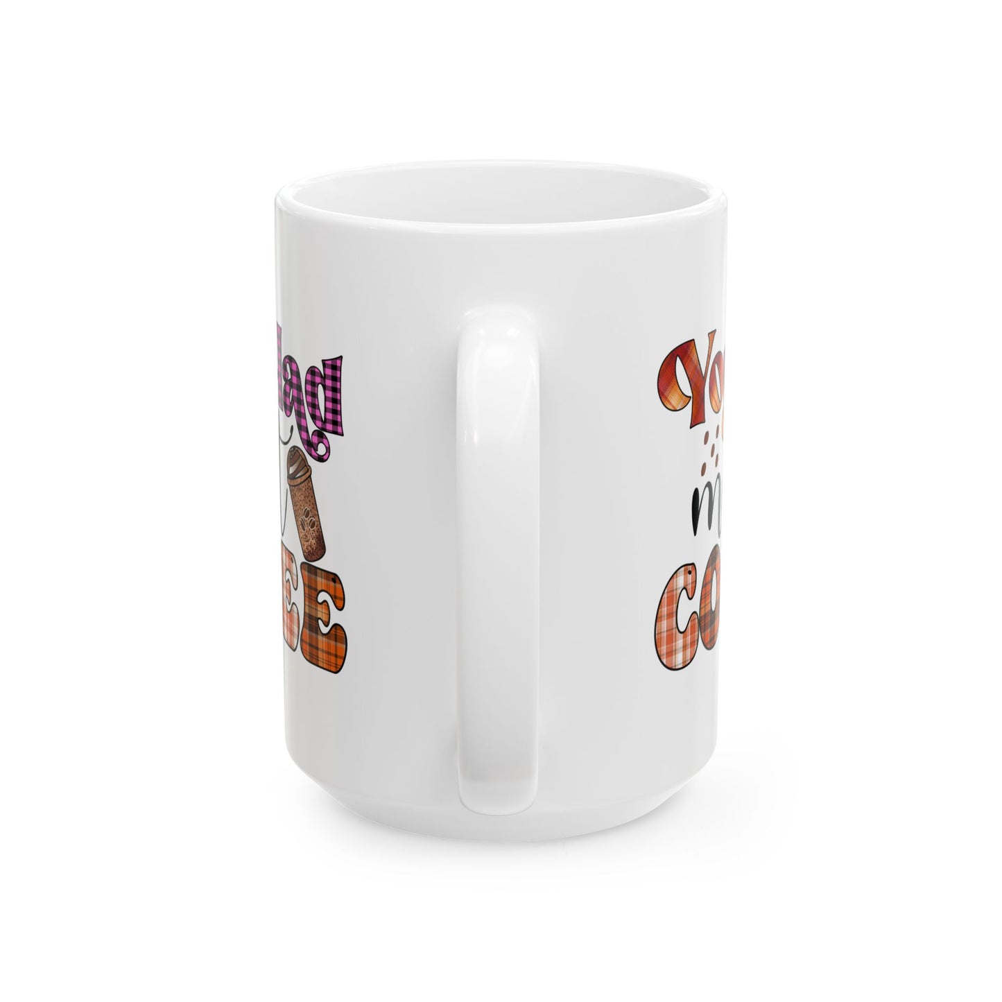 Funny Coffee Mug Valentine's Day Quote Coffee Lover You Had Me At Coffee Mug