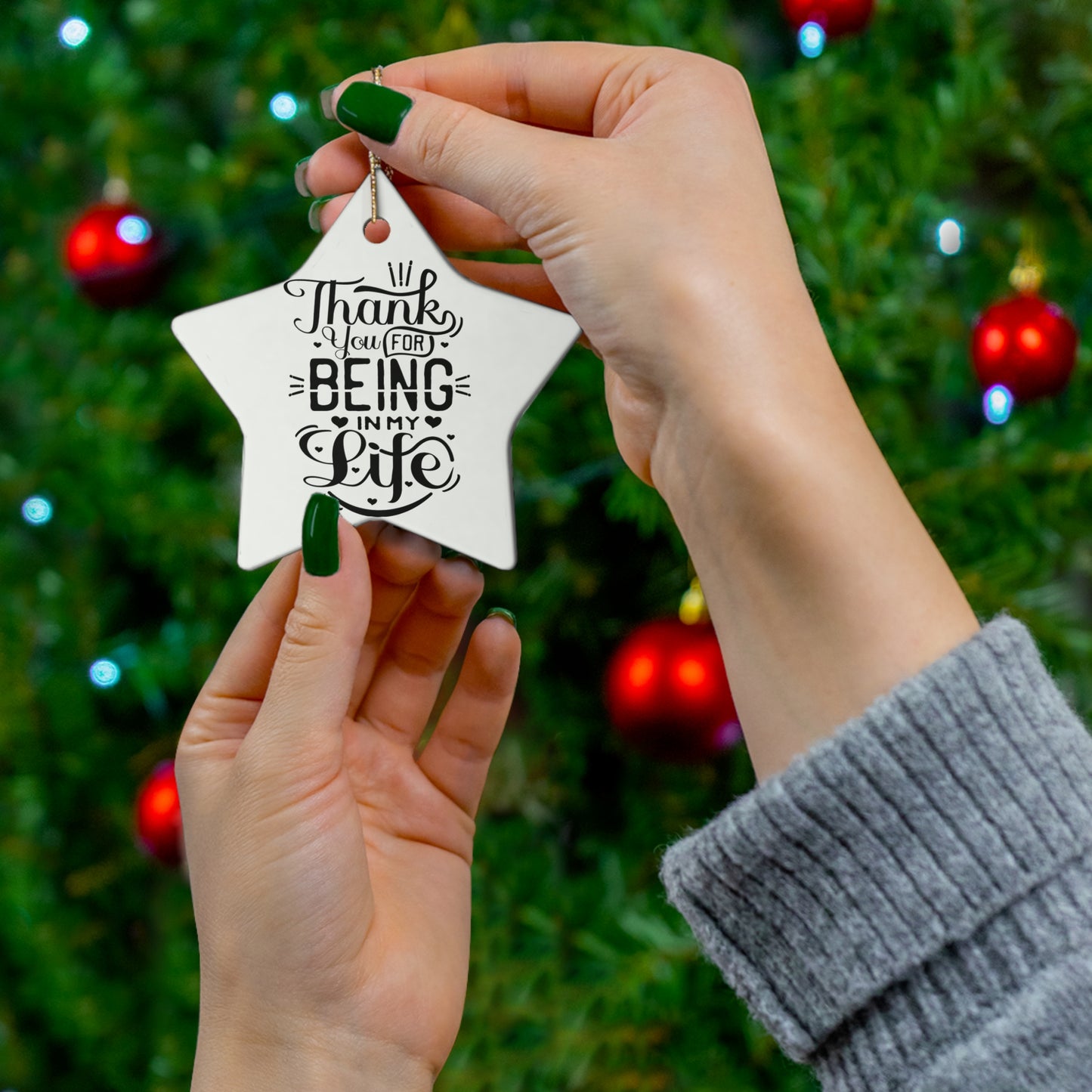 Ornament - Thank You For Being In My Life | Christmas Newlywed Anniversary Gift