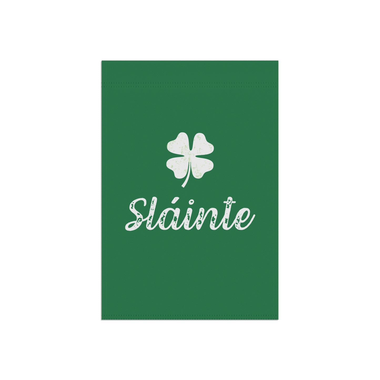 St Patrick's Day Slainte Irish Cheers Garden Flag
