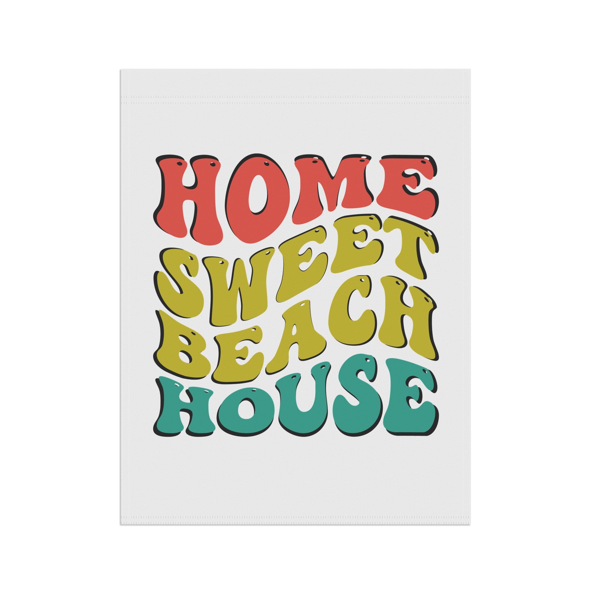 Poster with 'Home Sweet Beach House' text in colorful letters on a white background