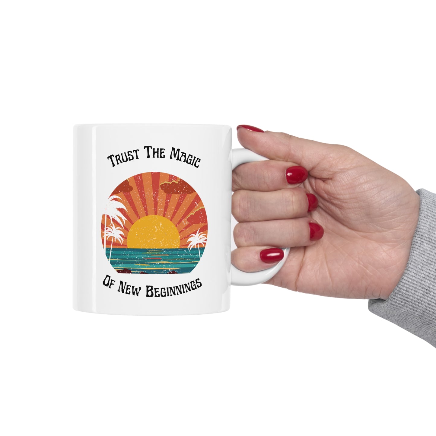 Trust The Magic Of New Beginnings Mug