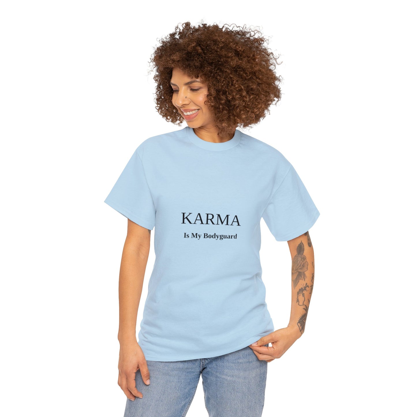 Karma Is My Bodyguard T-shirt