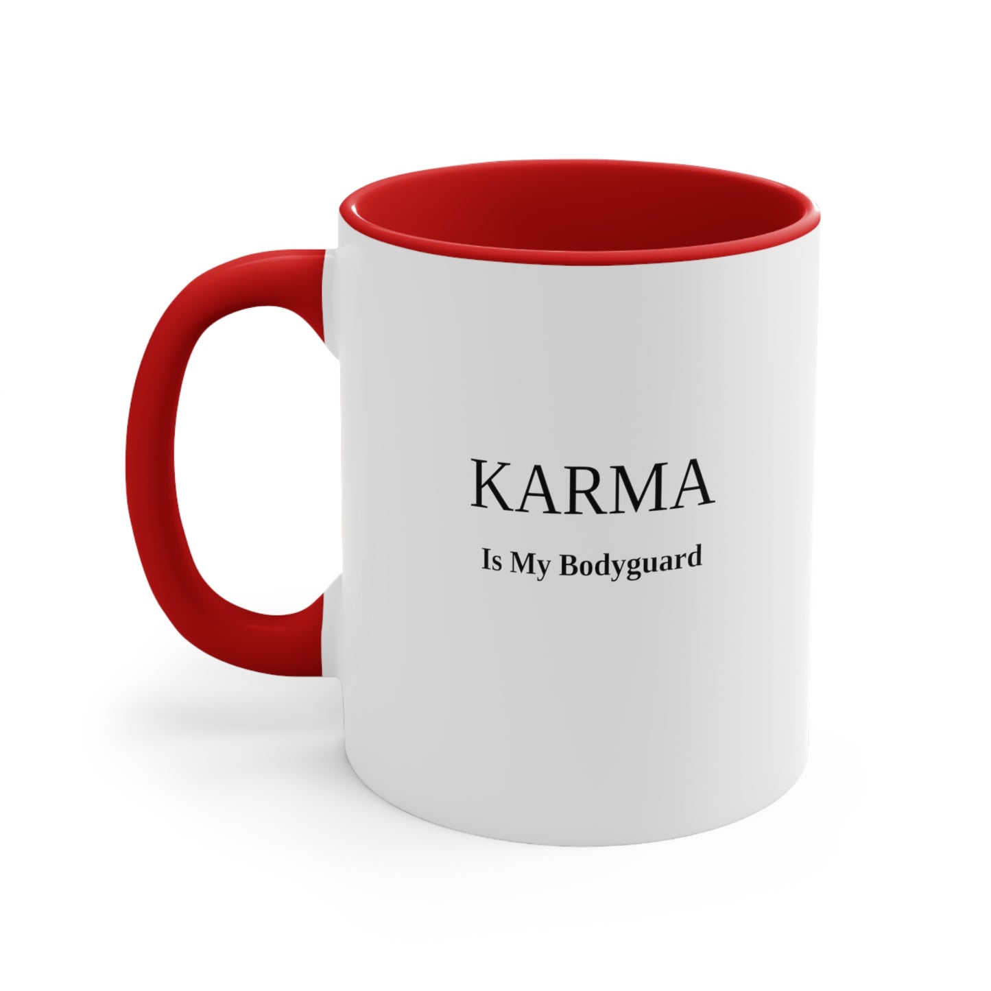 Karma Is My Bodyguard Mug