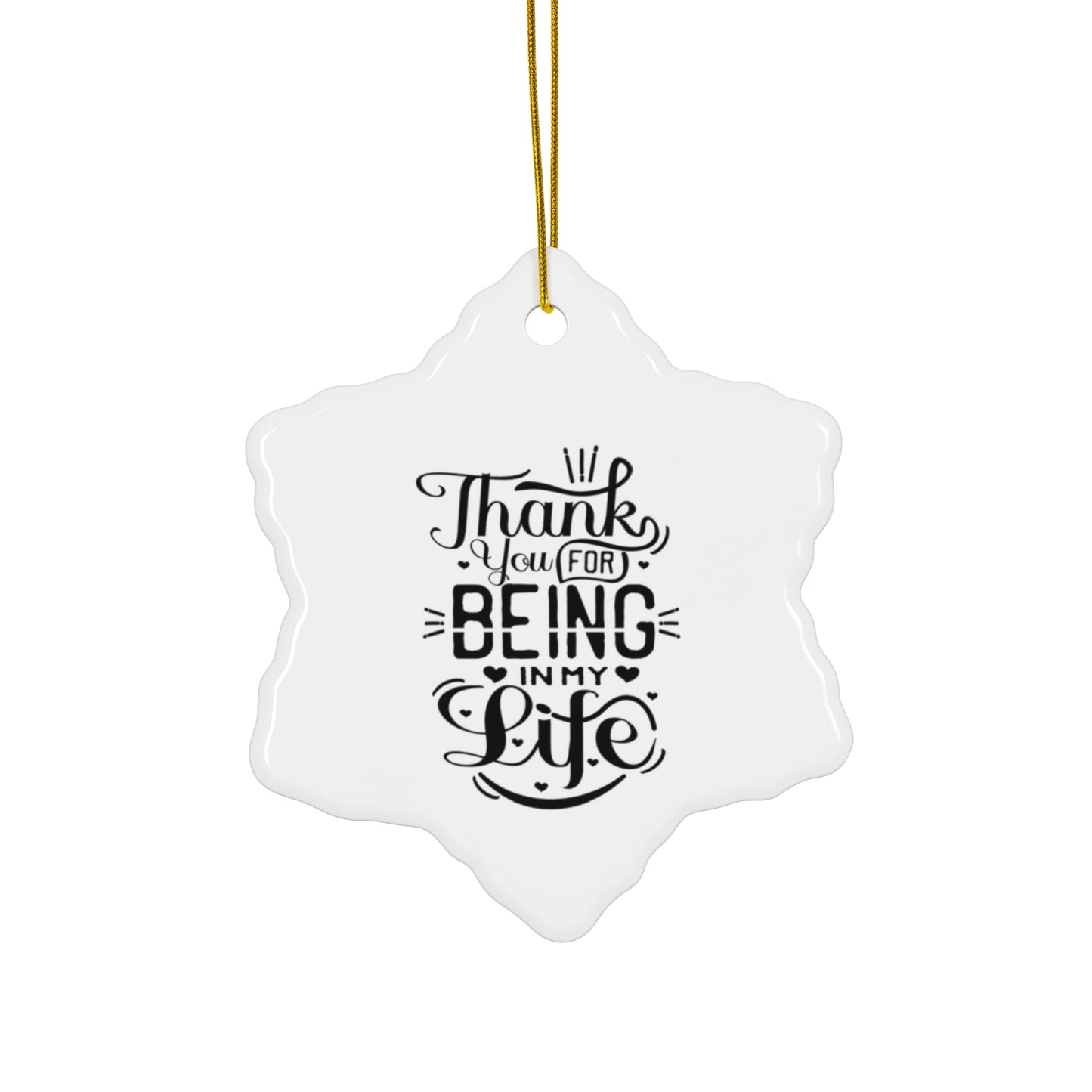 Ornament - Thank You For Being In My Life | Christmas Newlywed Anniversary Gift