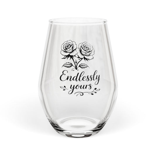 Endlessly Yours Stemless Wine Glass | Romantic Gift for Her