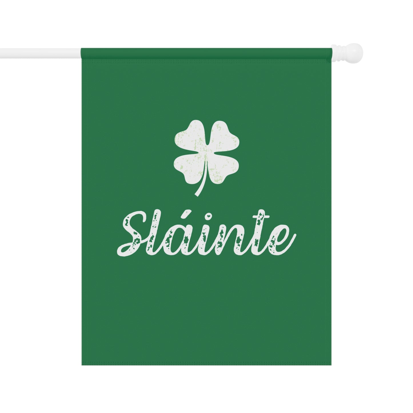 St Patrick's Day Slainte Irish Cheers Garden Flag