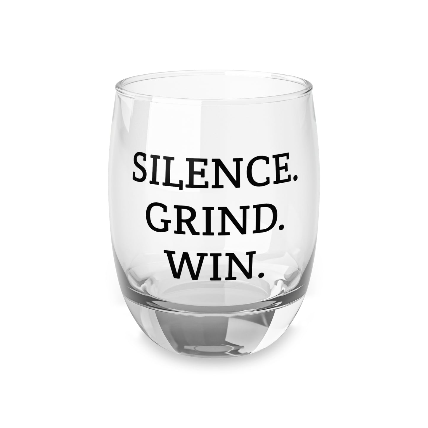 Hustle Mindset Whiskey Glass | Silence Grind Win Bar Glass