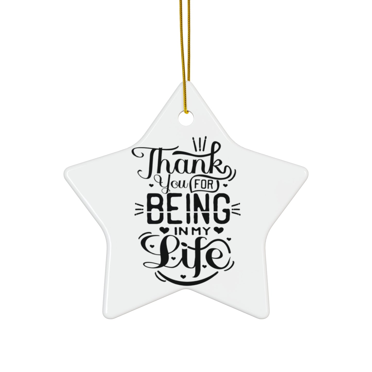 Ornament - Thank You For Being In My Life | Christmas Newlywed Anniversary Gift