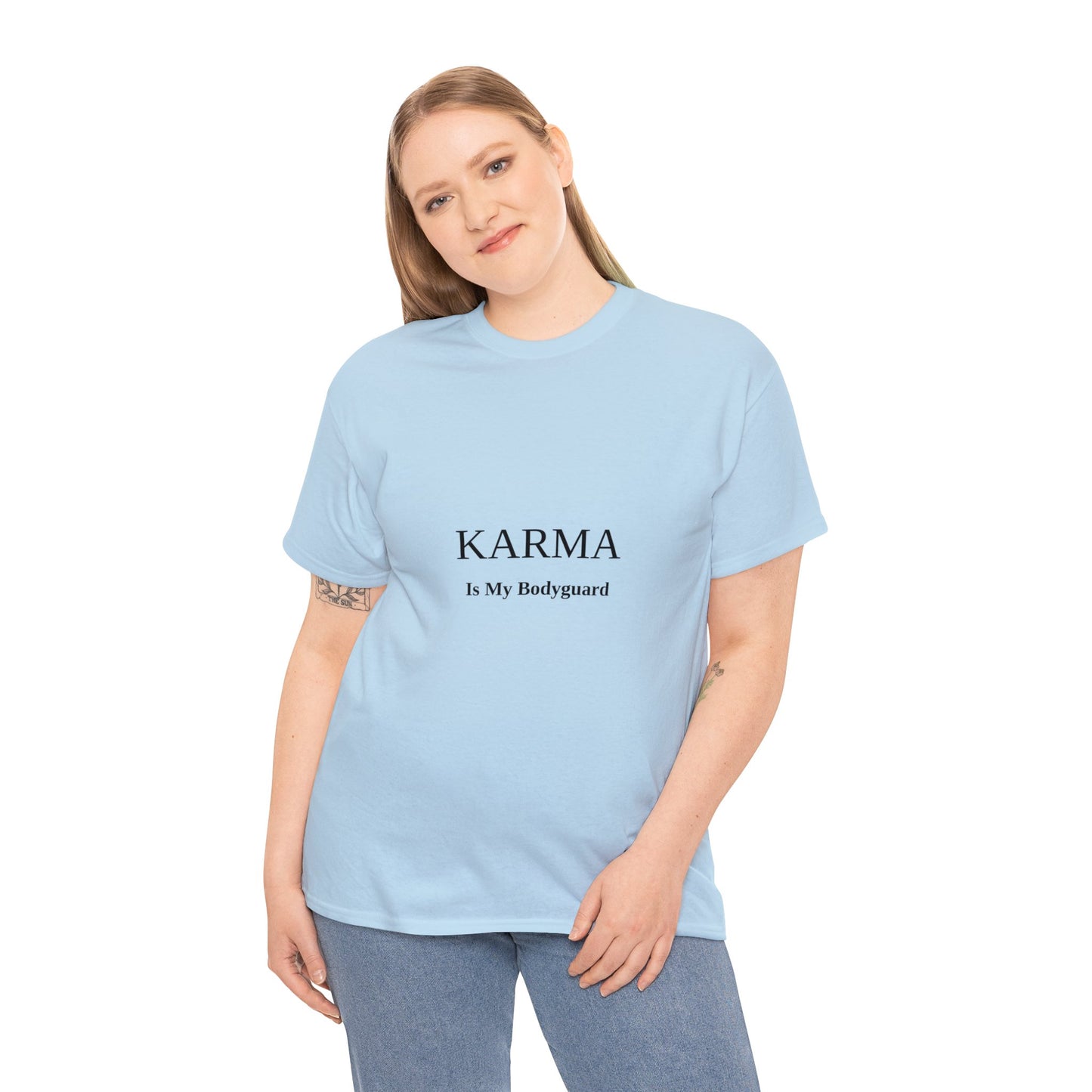 Karma Is My Bodyguard T-shirt