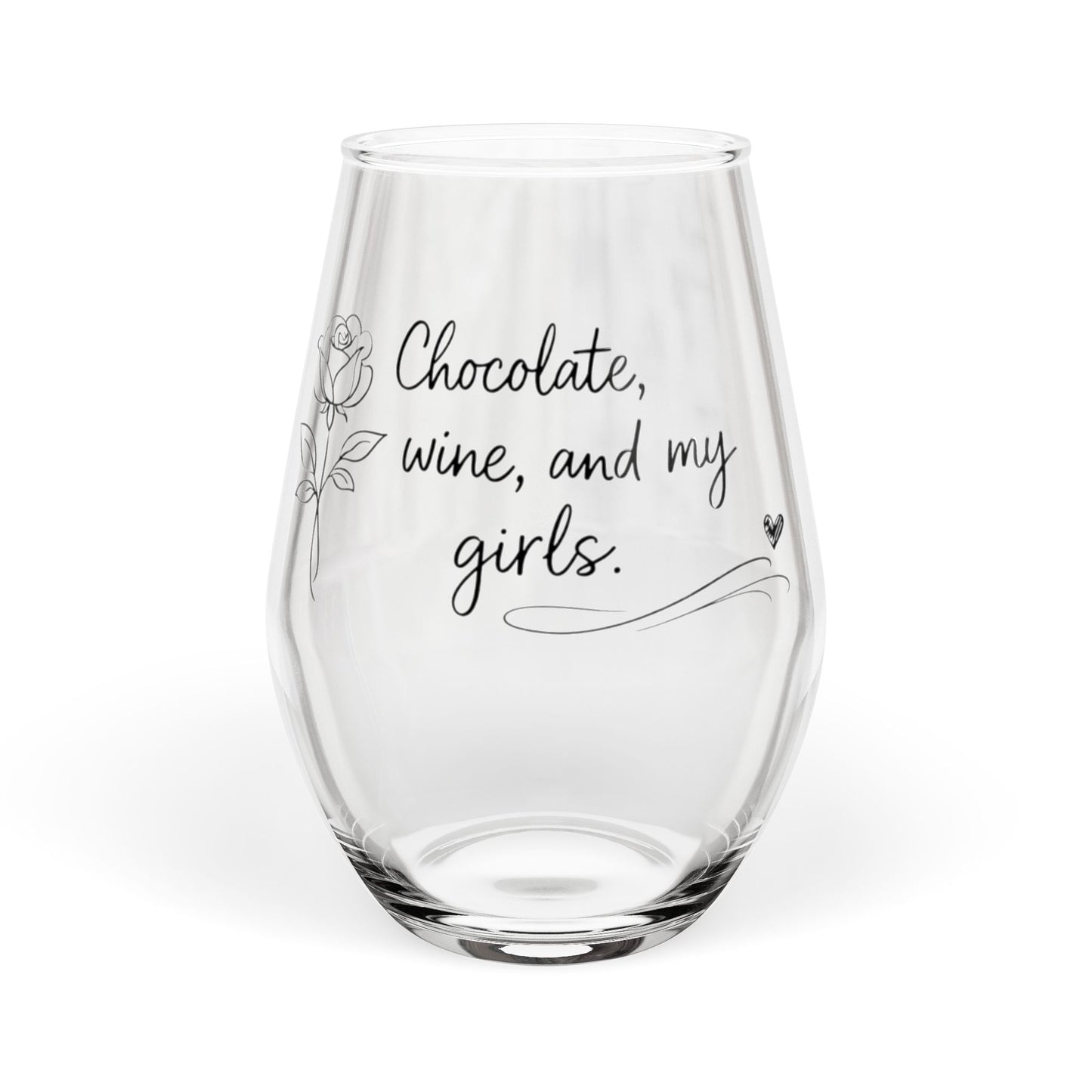 Chocolate, Wine & My Girls Glass – Girls Night Gift