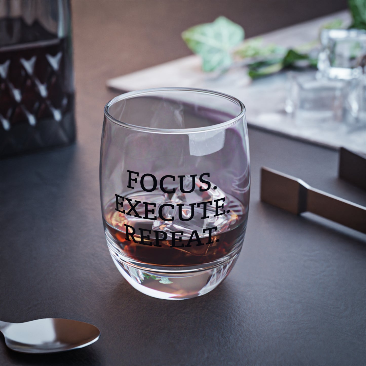 FOCUS EXECUTE REPEAT Whiskey Glass | Motivational Rocks Glass