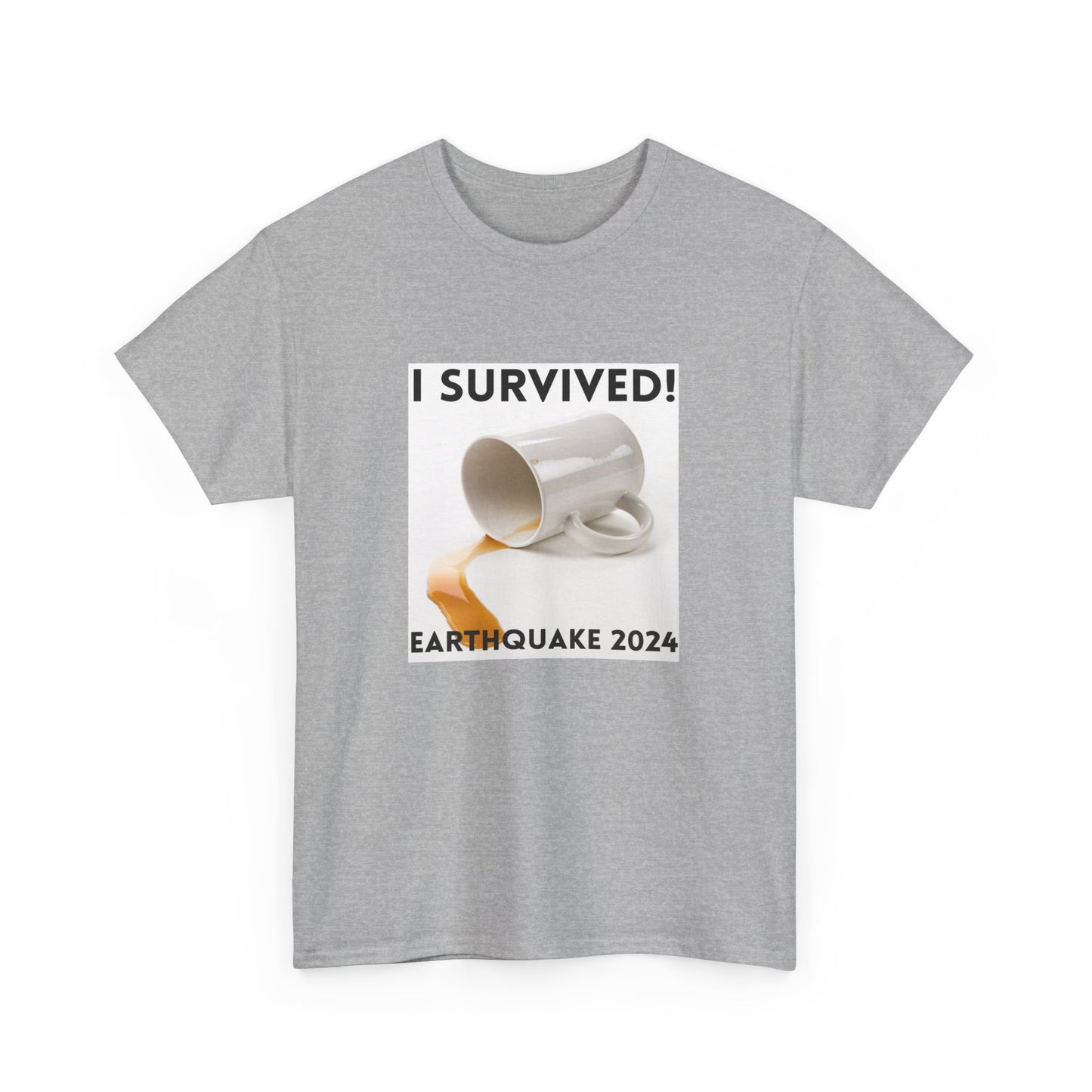 I Survived! Earthquake 2024 T-Shirt