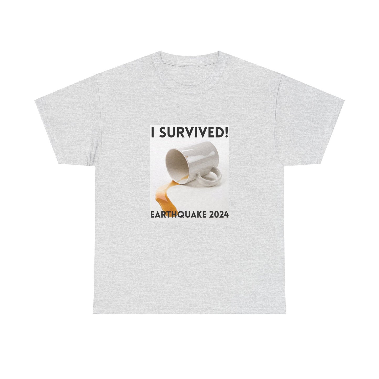 I Survived! Earthquake 2024 T-Shirt