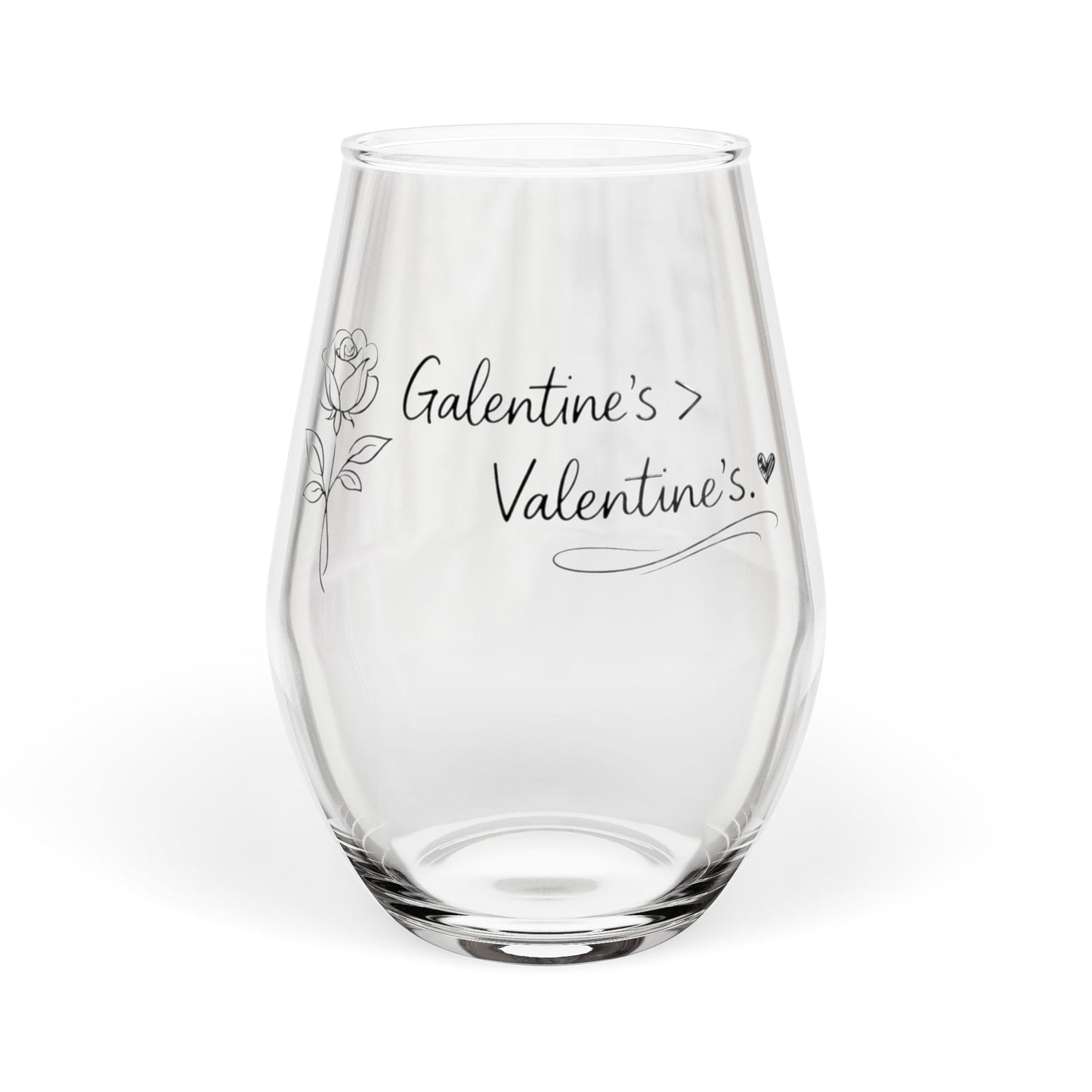 Galentines Over Valentines Wine Glass | Best Friend Gift