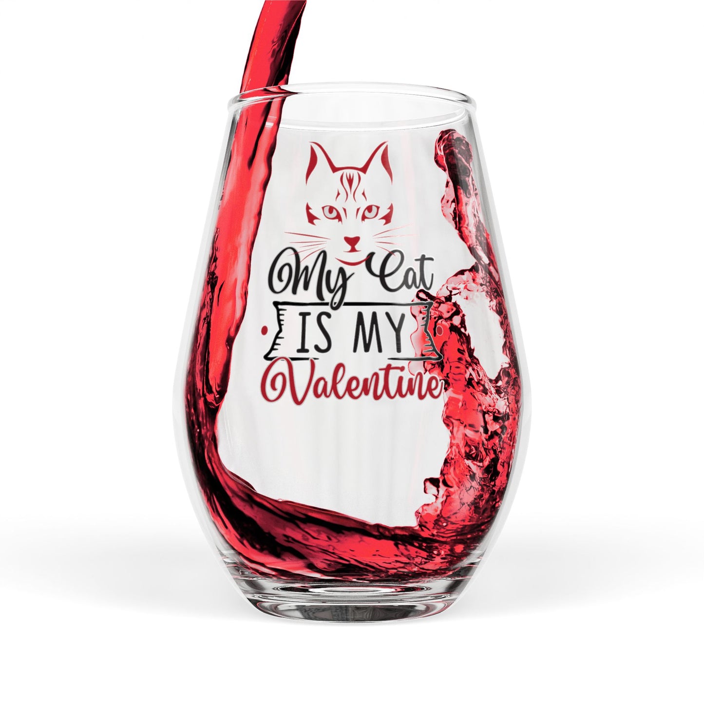 My Cat Is My Valentine Wine Glass – Funny Cat Lover Valentine Gift