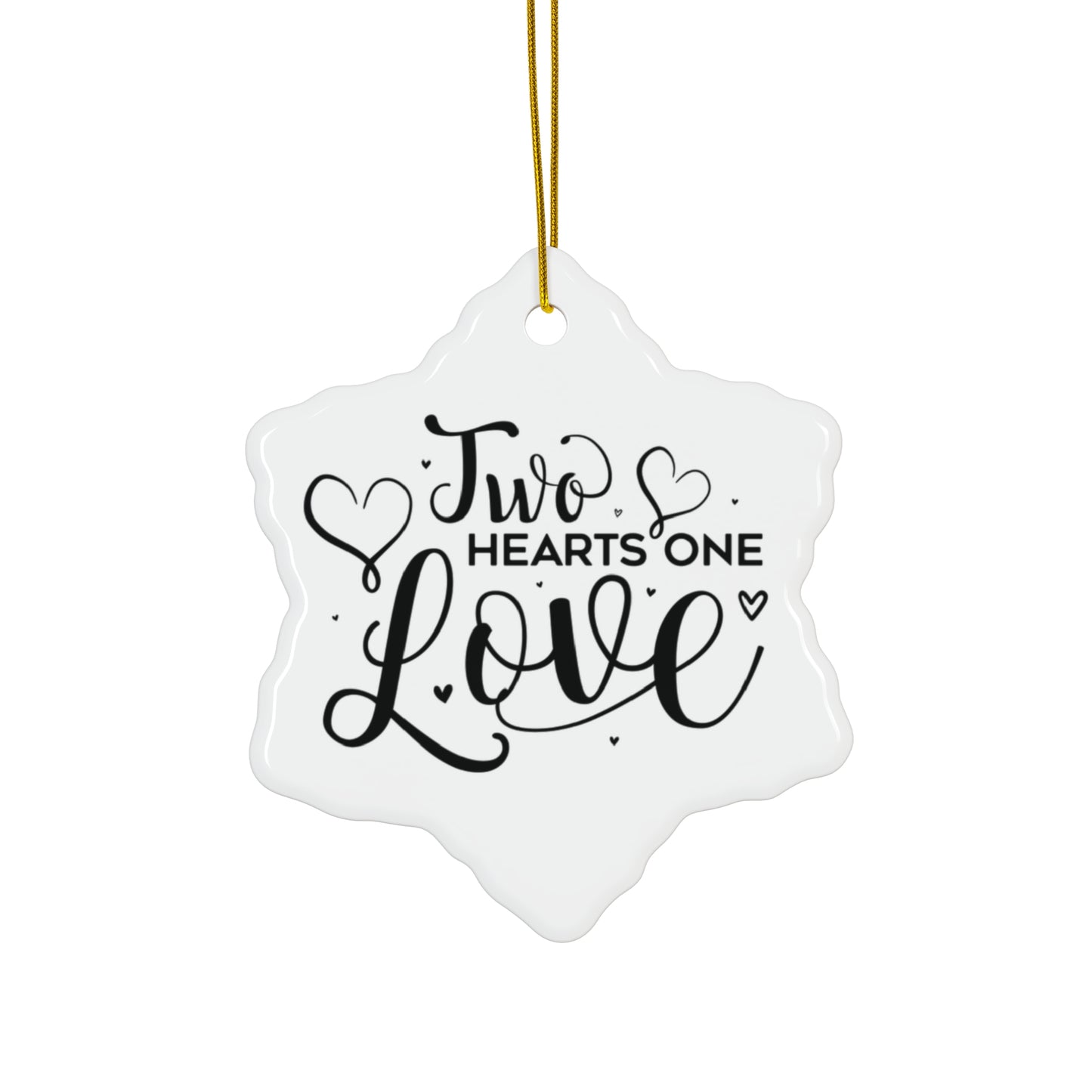 Two Hearts One Love Ceramic Ornament — Heart-Shaped Couples Keepsake