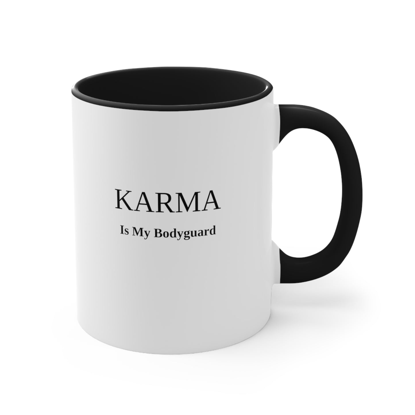 Karma Is My Bodyguard Mug