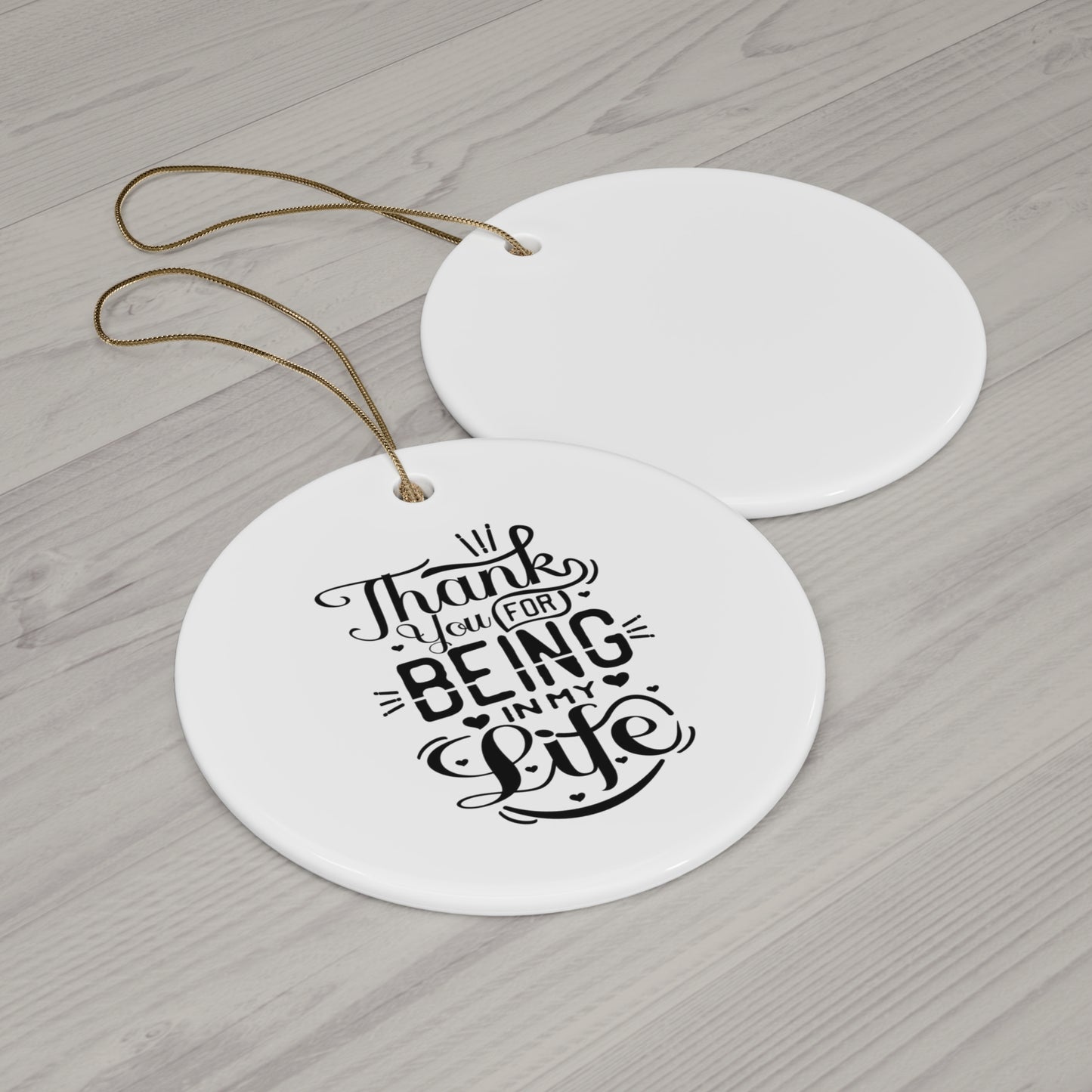 Ornament - Thank You For Being In My Life | Christmas Newlywed Anniversary Gift