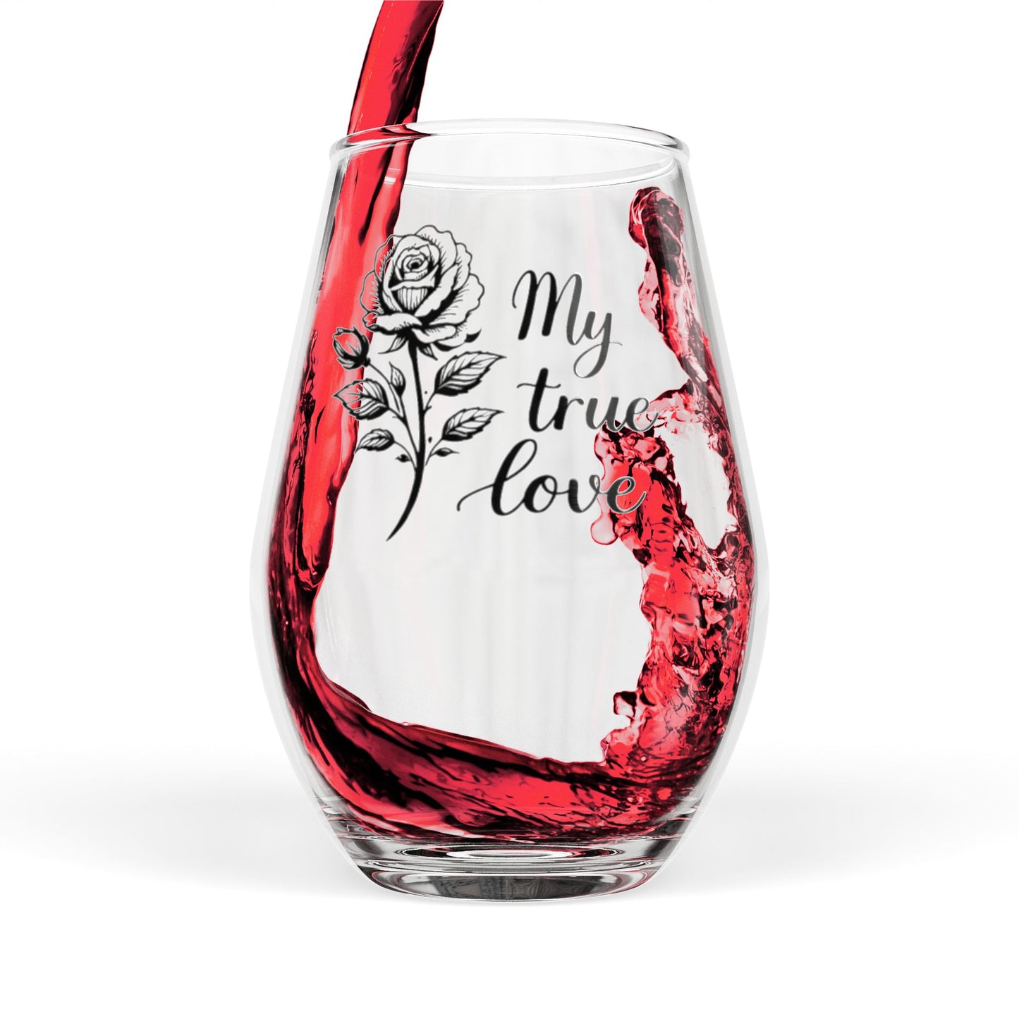 My True Love Stemless Wine Glass | Romantic Gift for Her