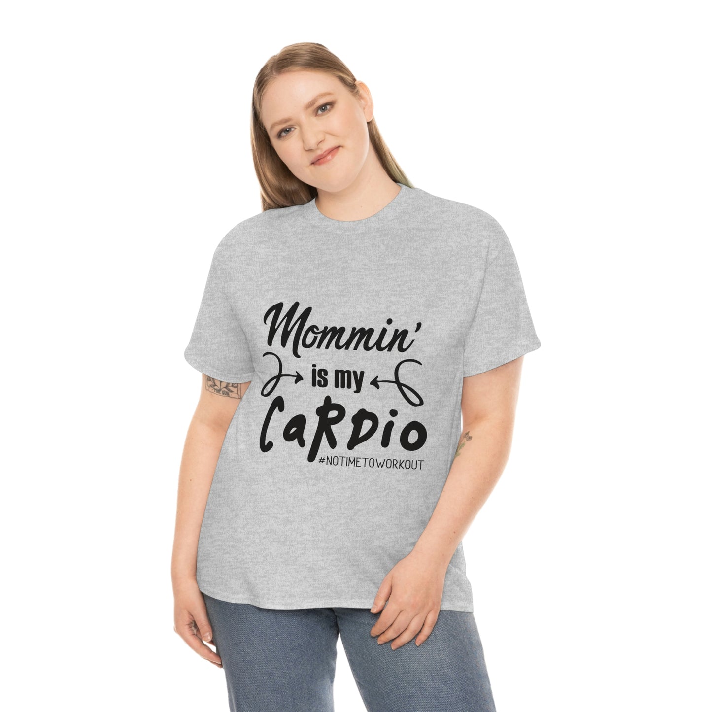 Mommin is My Cardio T-Shirt