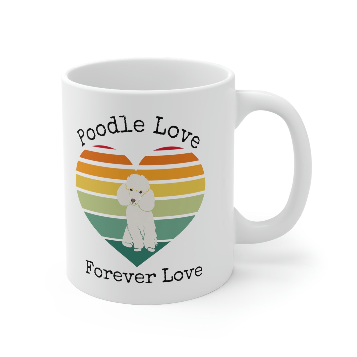 Poodle Love Forever Love Mug