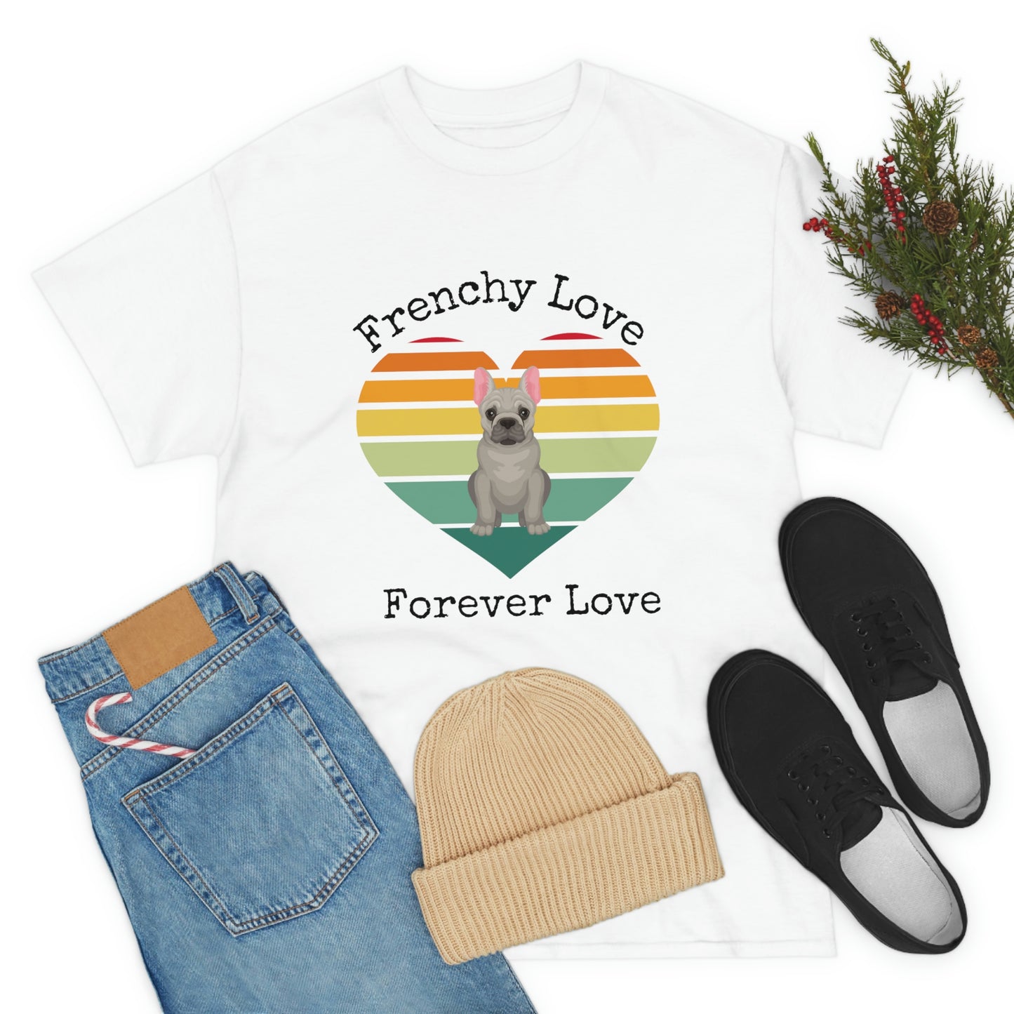 Frenchy Love Forever Love T-Shirt