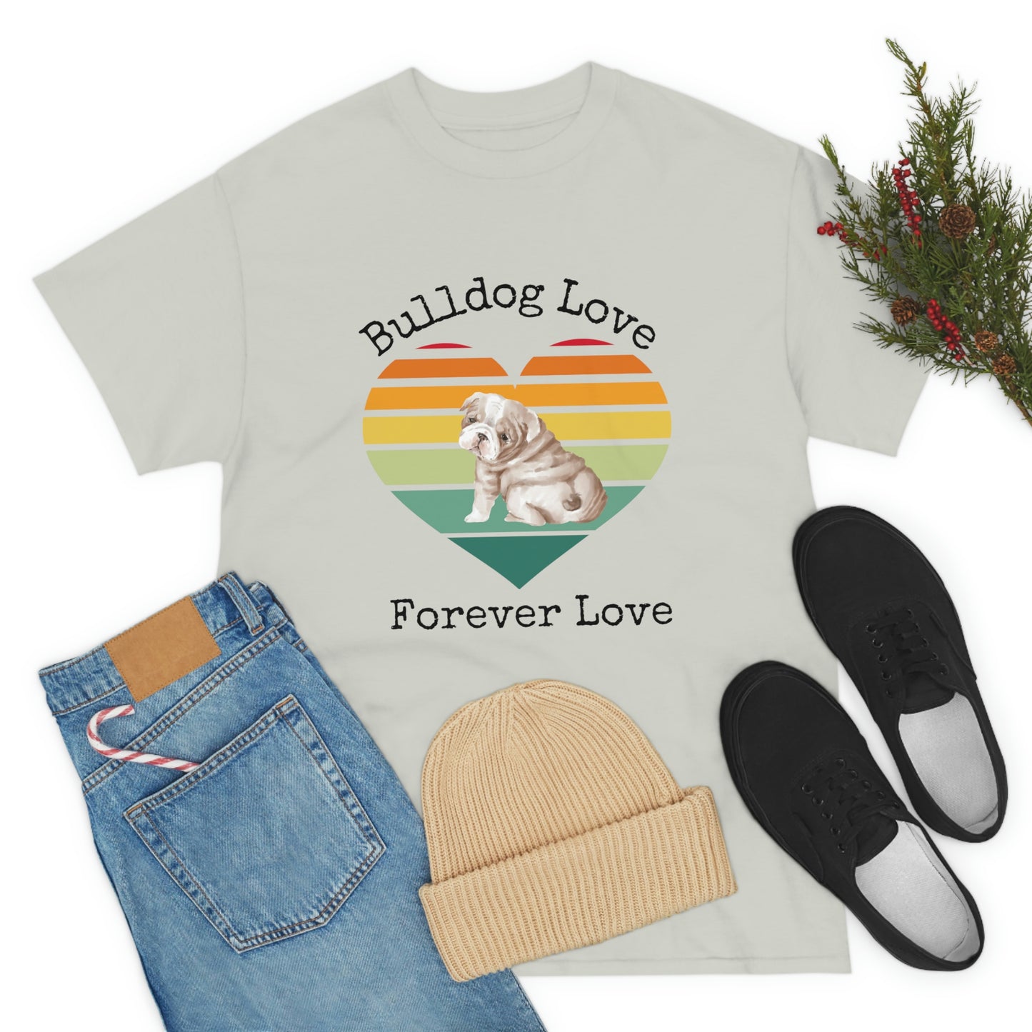 Bulldog Love Forever Love T-Shirt