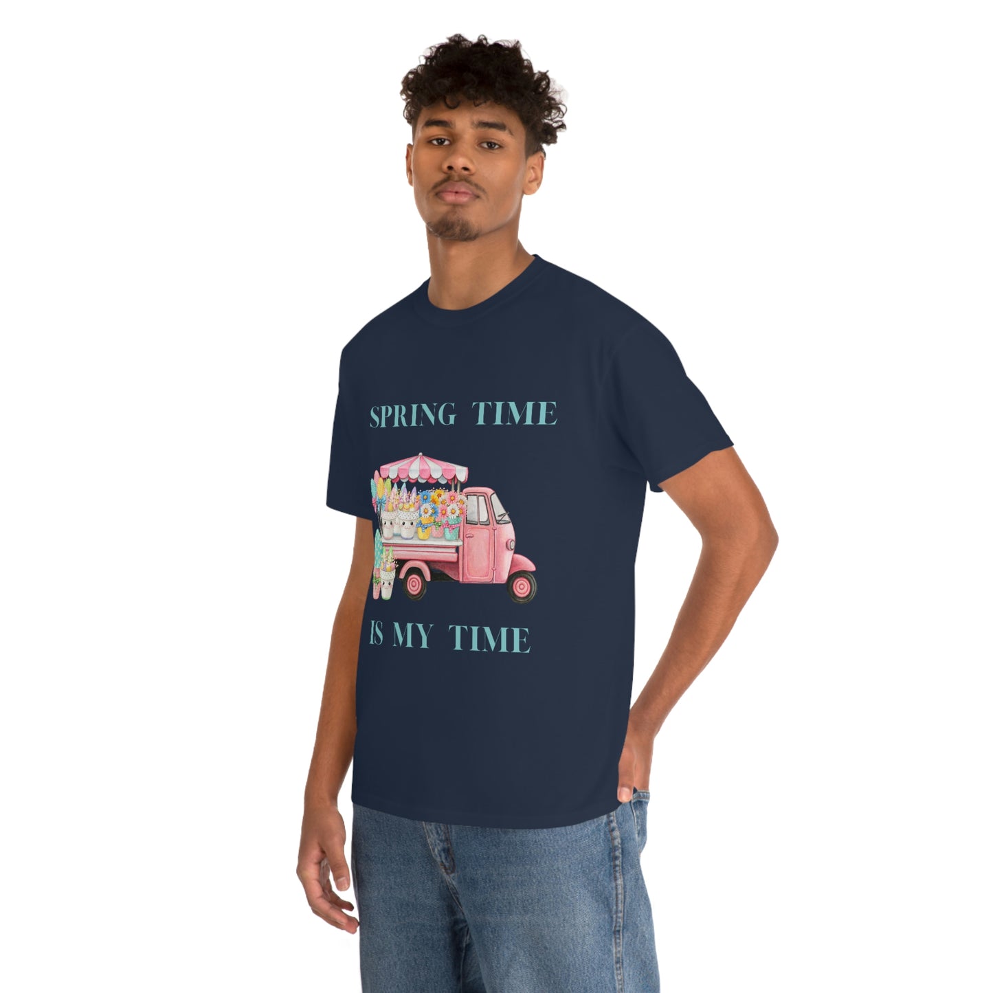 Spring Time is My Time T-Shirt