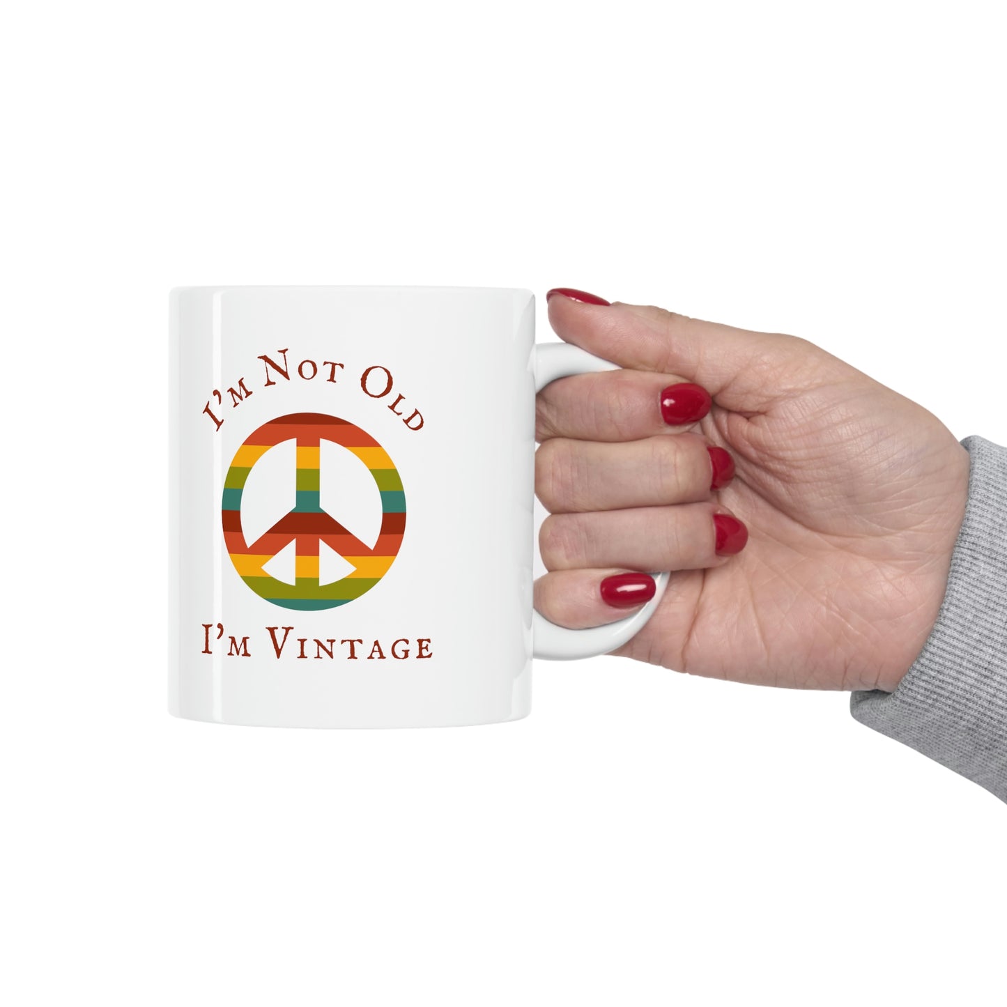 I'm Not Old I'm Vintage Mug