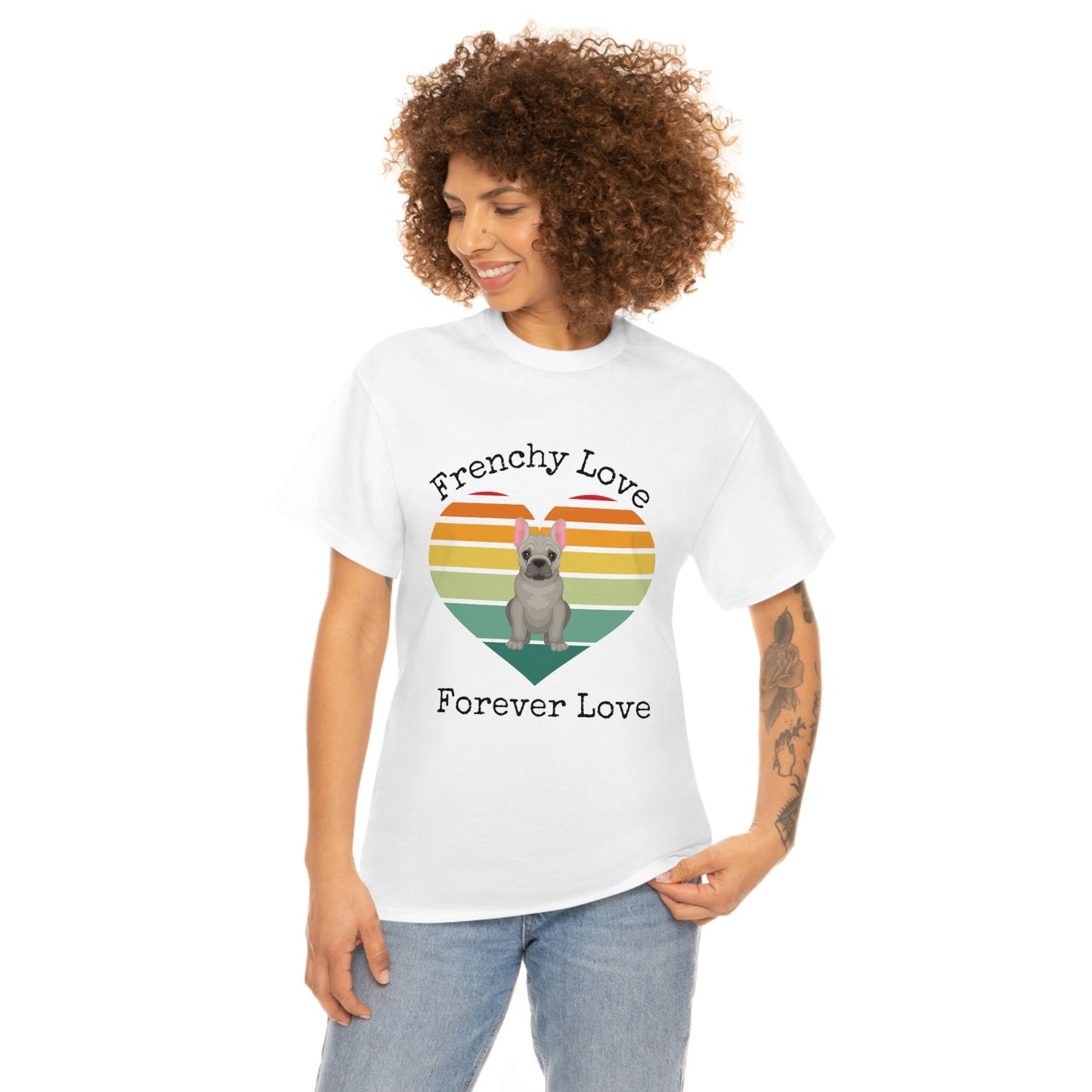 Frenchy Love Forever Love T-Shirt