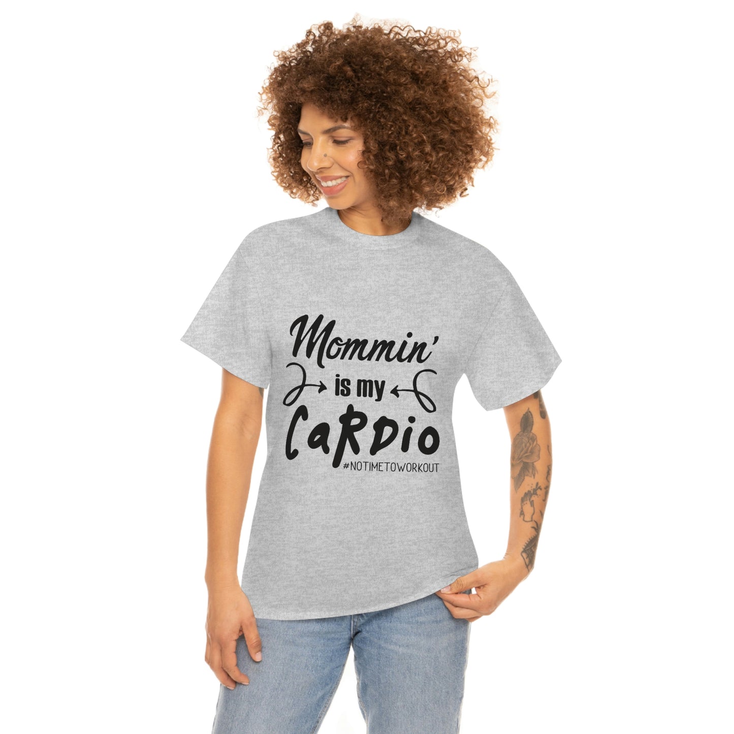 Mommin is My Cardio T-Shirt