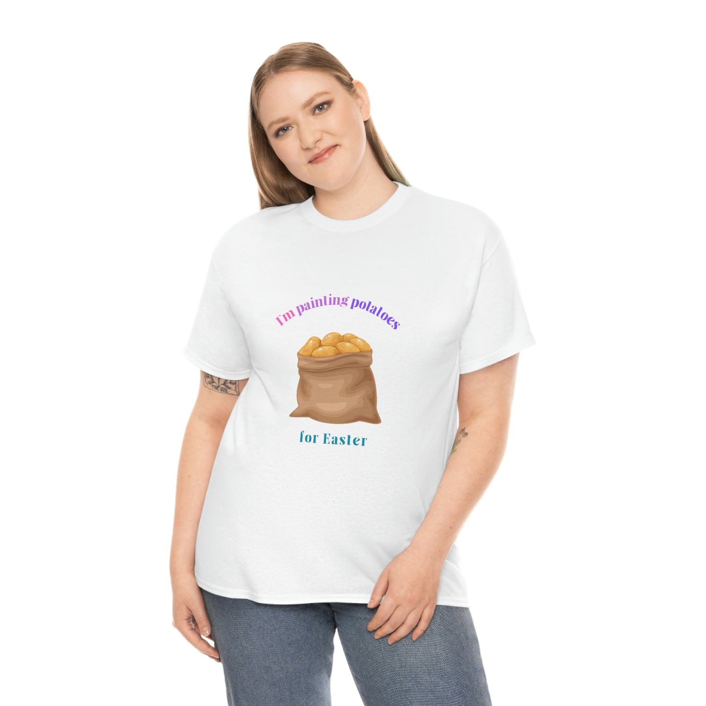 I'm Painting Potatoes for Easter T-Shirt