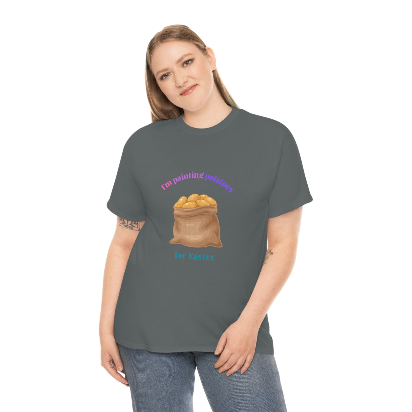 I'm Painting Potatoes for Easter T-Shirt