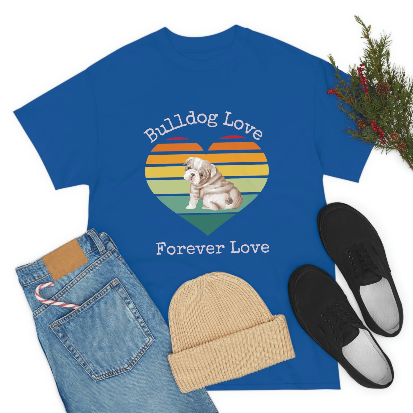 Bulldog Love Forever Love T-Shirt