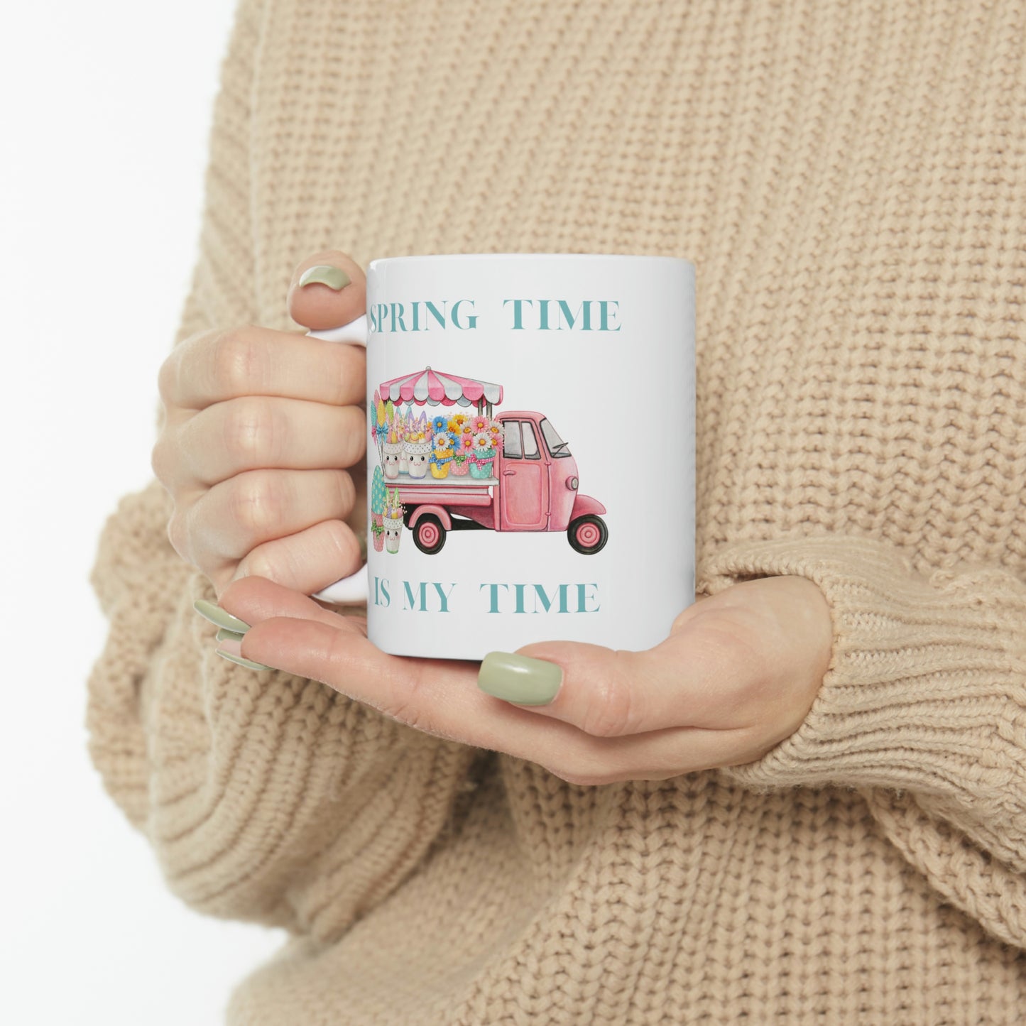 Spring Time is My Time Mug